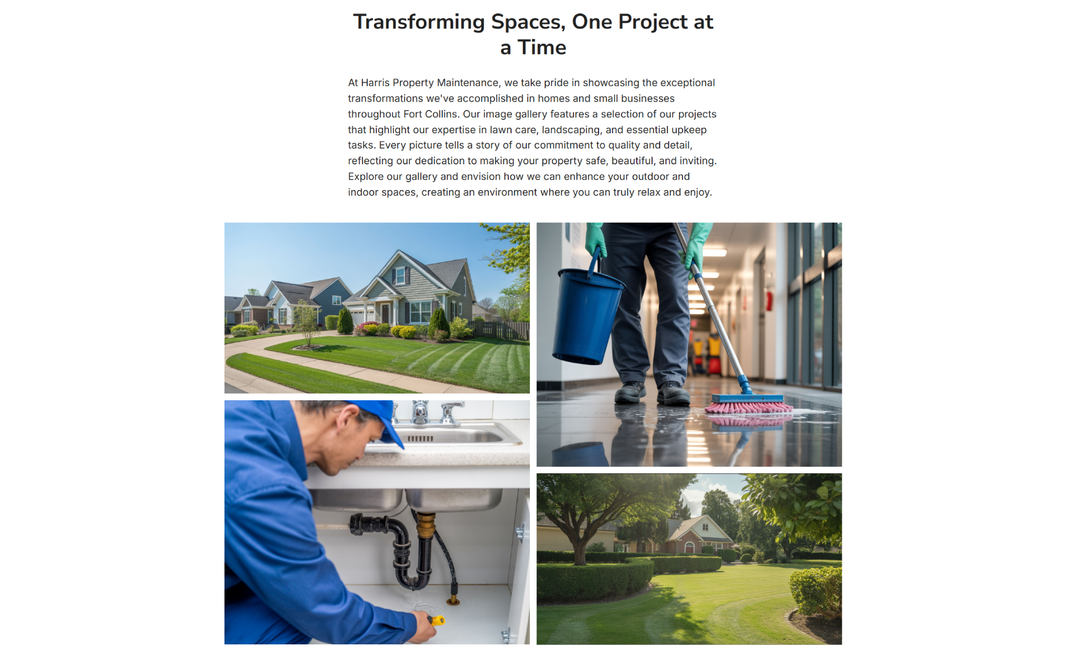 Harris Property Maintenance project gallery section titled “Transforming Spaces, One Project at a Time,” featuring a grid of images showing a manicured suburban lawn, a commercial hallway being mopped, a plumber repairing pipes under a sink, and a landscaped residential yard
