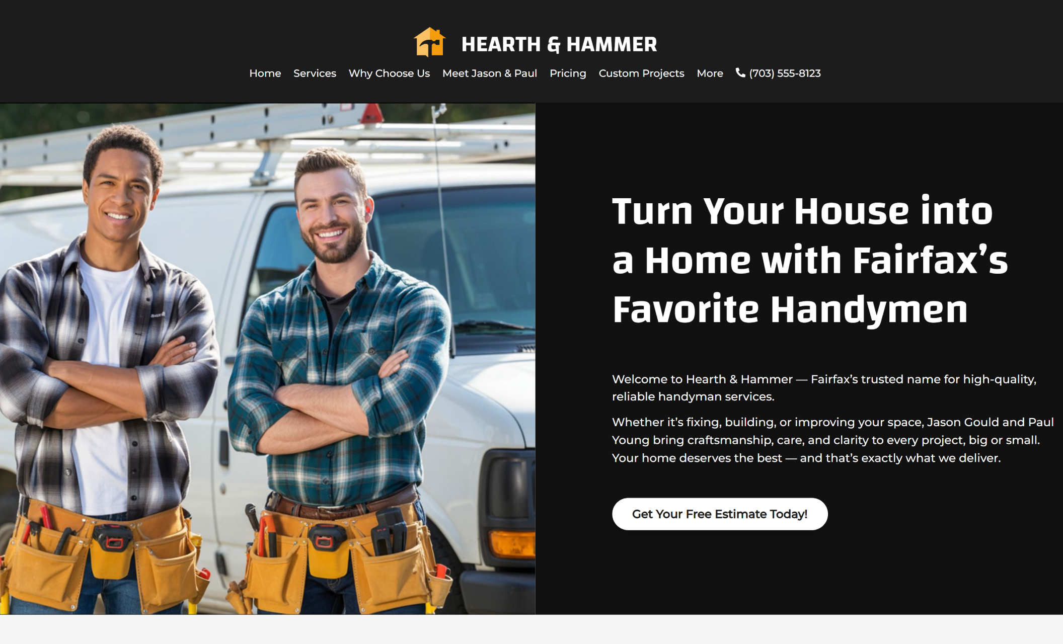 Hearth & Hammer homepage featuring two smiling handymen in plaid shirts standing confidently in front of a white van, beside the headline “Turn Your House into a Home with Fairfax’s Favorite Handymen” and a white button that says “Get Your Free Estimate Today!”