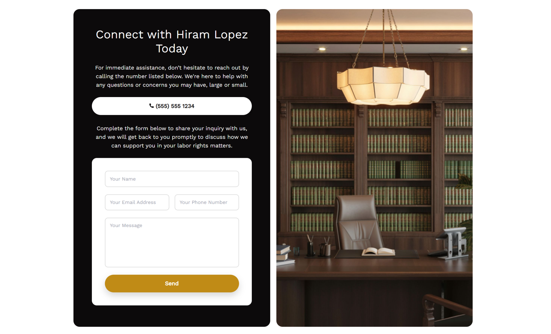 Hiram Lopez contact section with a dark panel featuring phone number, inquiry form fields, and gold-accented send button alongside a professional office with bookshelves and desk