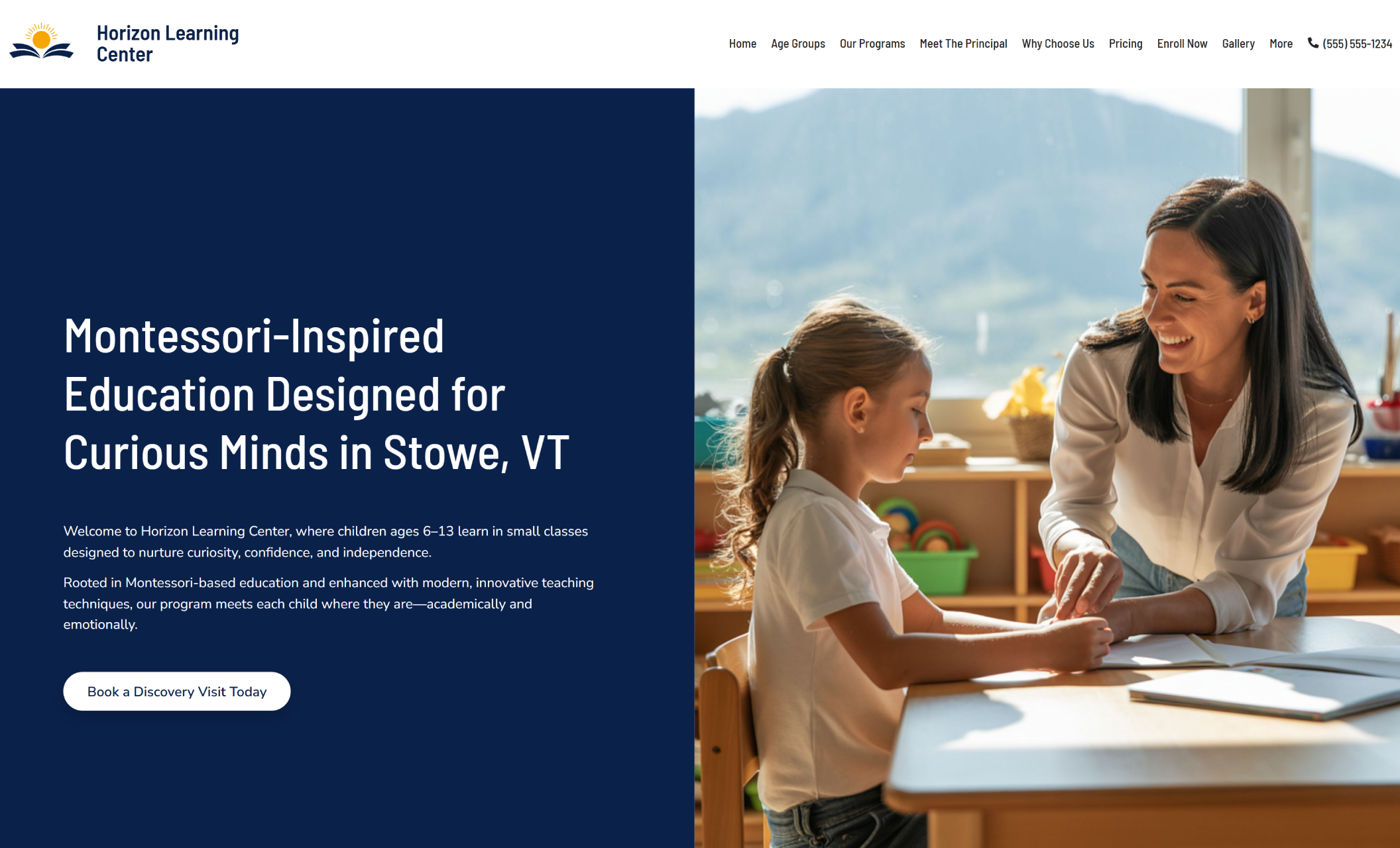 Horizon Learning Center homepage showing a teacher smiling while working one-on-one with a young student at a classroom table beside the headline “Montessori-Inspired Education Designed for Curious Minds in Stowe, VT” and a “Book a Discovery Visit Today” button