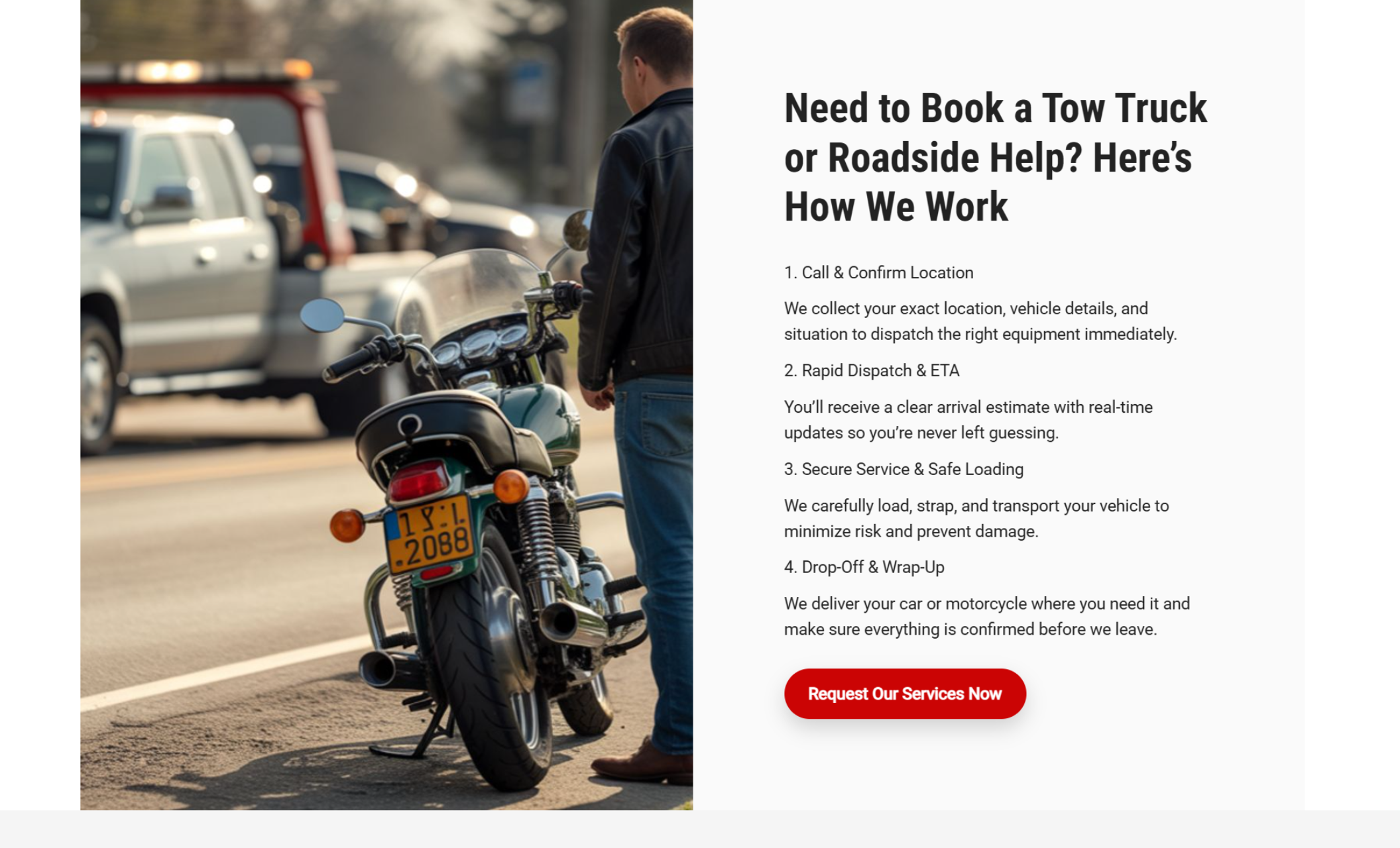 Ironclad Towing & Rescue “How We Work” section featuring a man standing beside a parked motorcycle with a tow truck blurred in the background, next to the headline “Need to Book a Tow Truck or Roadside Help? Here’s How We Work” and a red button that says “Request Our Services Now.”