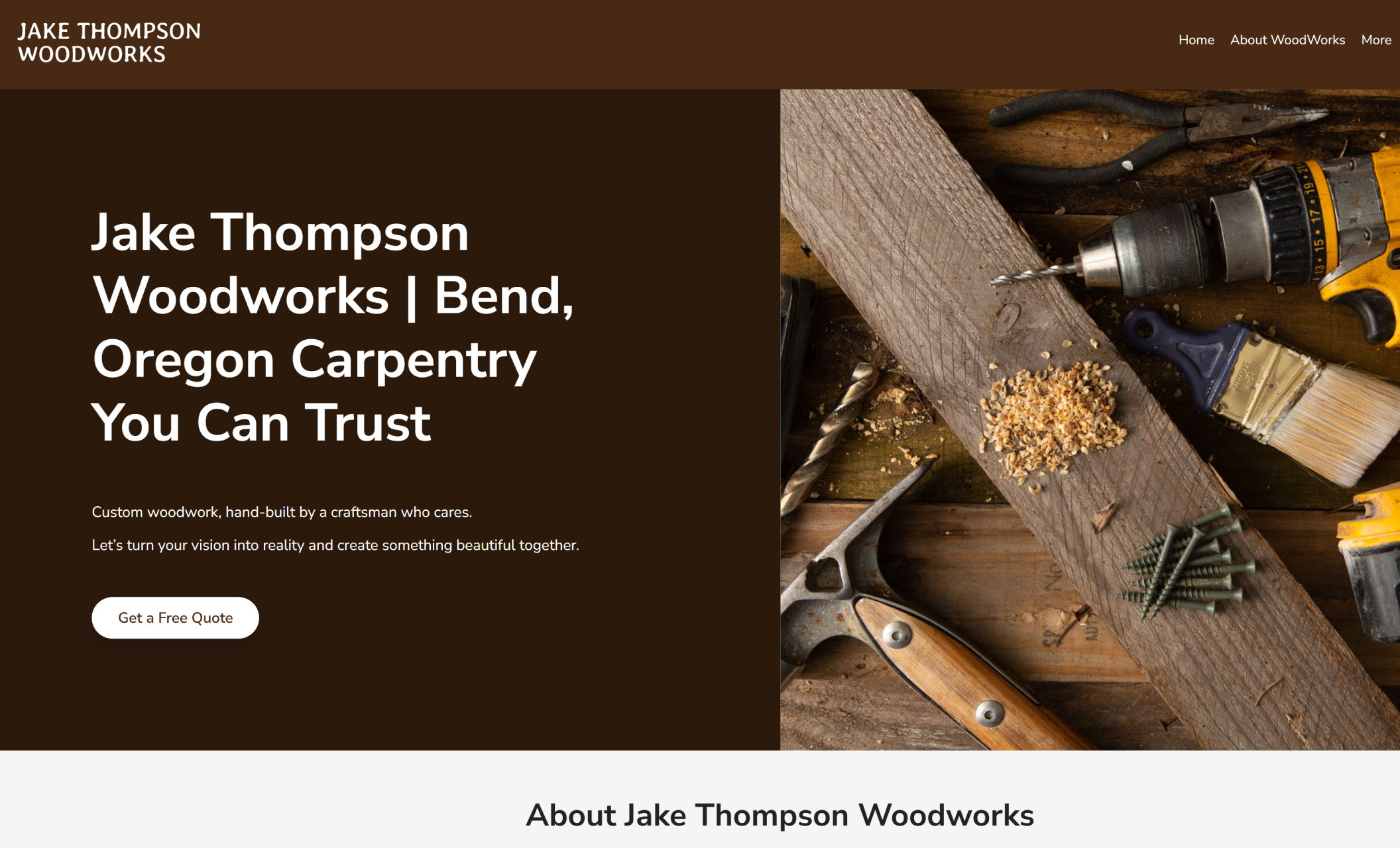 Jake Thompson Woodworks homepage featuring a rustic workbench with tools, wood shavings, and screws beside the headline “Jake Thompson Woodworks | Bend, Oregon Carpentry You Can Trust” and a white button that says “Get a Free Quote.”