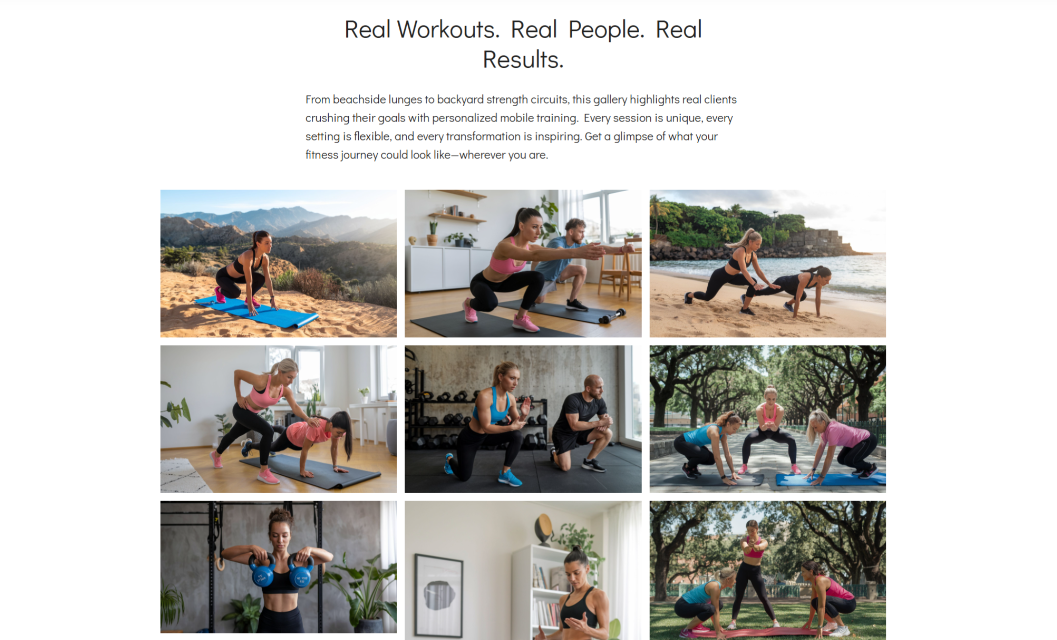 Jenna Blake gallery section with the headline “Real Workouts. Real People. Real Results.” above a 3x3 grid of photos showing clients working out indoors and outdoors in various scenic locations.