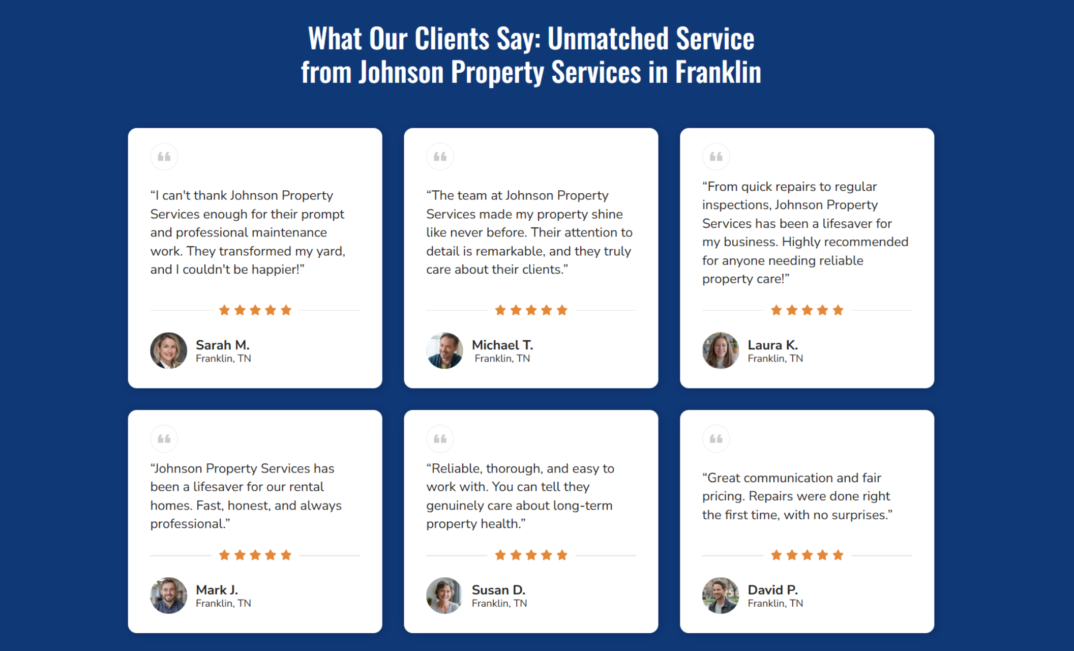 Johnson Property Services testimonials section titled “What Our Clients Say: Unmatched Service from Johnson Property Services in Franklin,” featuring six five-star reviews from local clients with profile photos and names