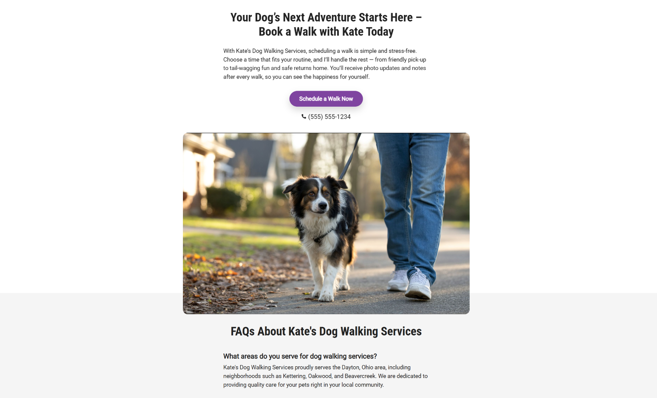 “Your Dog’s Next Adventure Starts Here — Book a Walk with Kate Today” section with a photo of a dog walking on a tree-lined sidewalk and a purple “Schedule a Walk Now” button above FAQs about service areas and local offerings