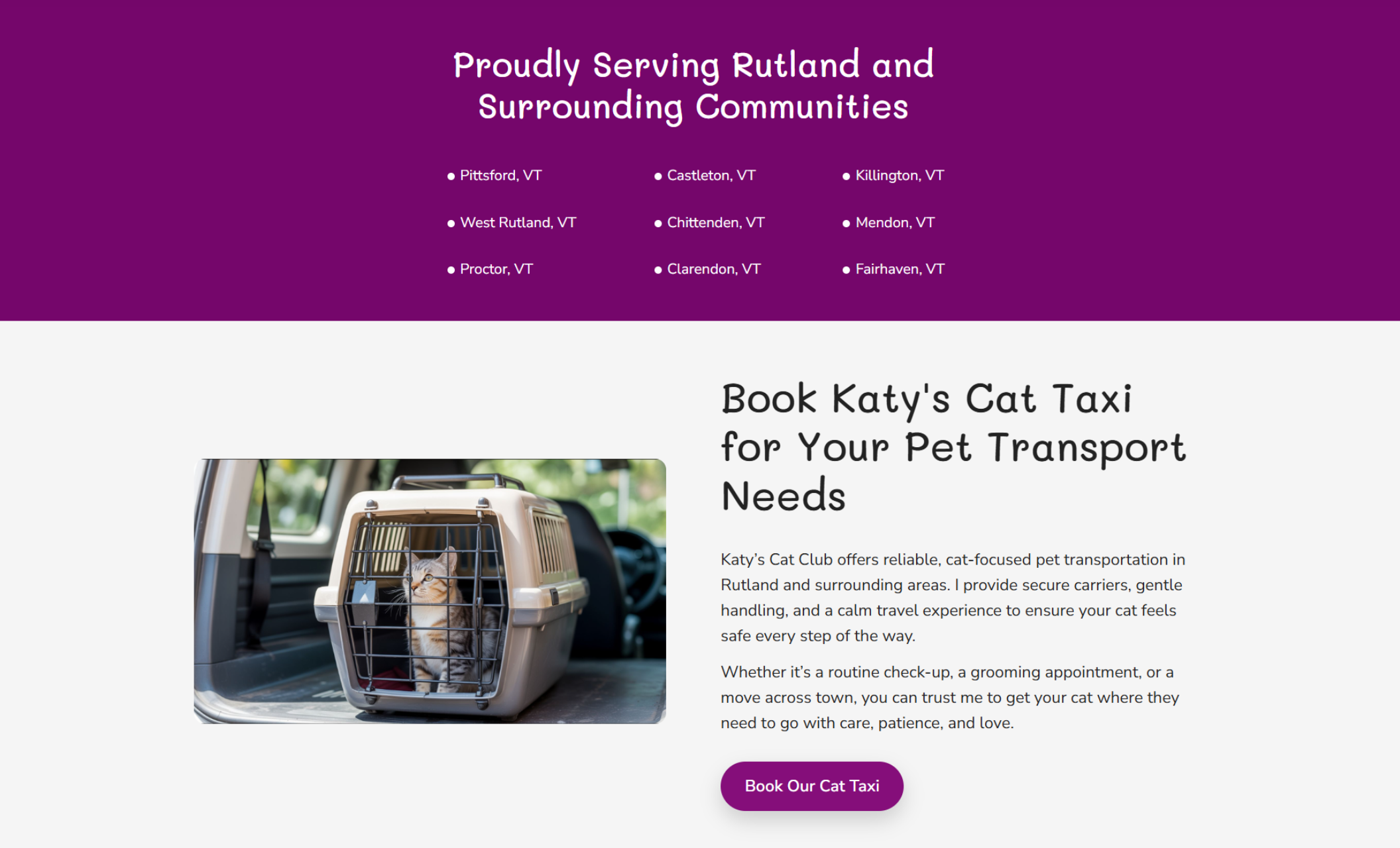 Katy’s Cat Club service areas and cat taxi sections featuring a purple banner listing Rutland, VT communities above a photo of a cat in a secure carrier inside a car, alongside the headline “Book Katy’s Cat Taxi for Your Pet Transport Needs” and a purple booking button