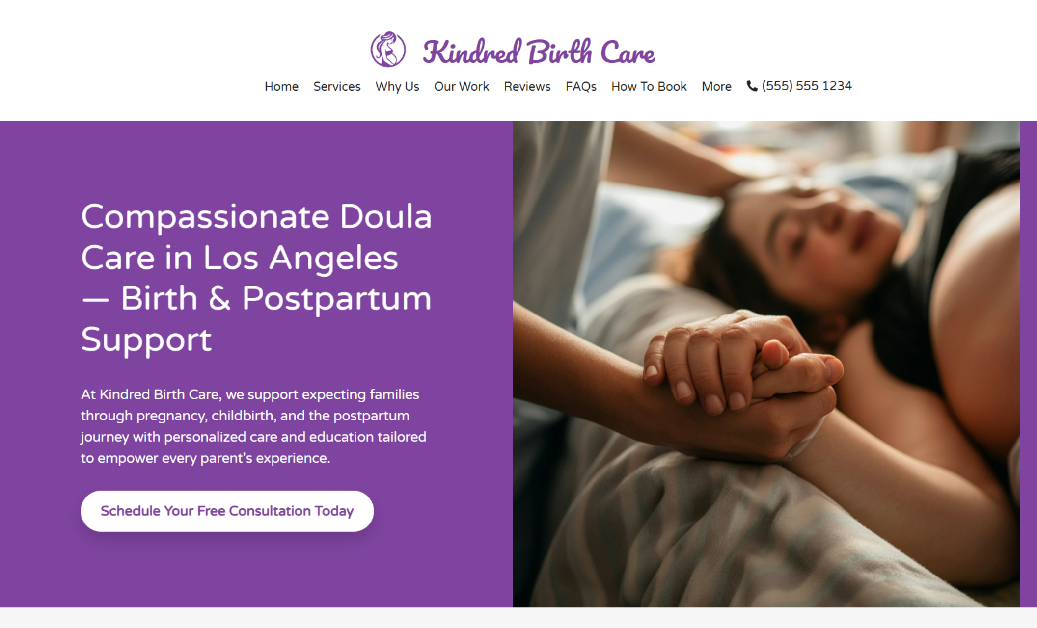 Kindred Birth Care homepage hero with a purple panel reading “Compassionate Doula Care in Los Angeles — Birth & Postpartum Support” beside an image of a laboring mother holding a support partner’s hand and a “Schedule Your Free Consultation Today” button
