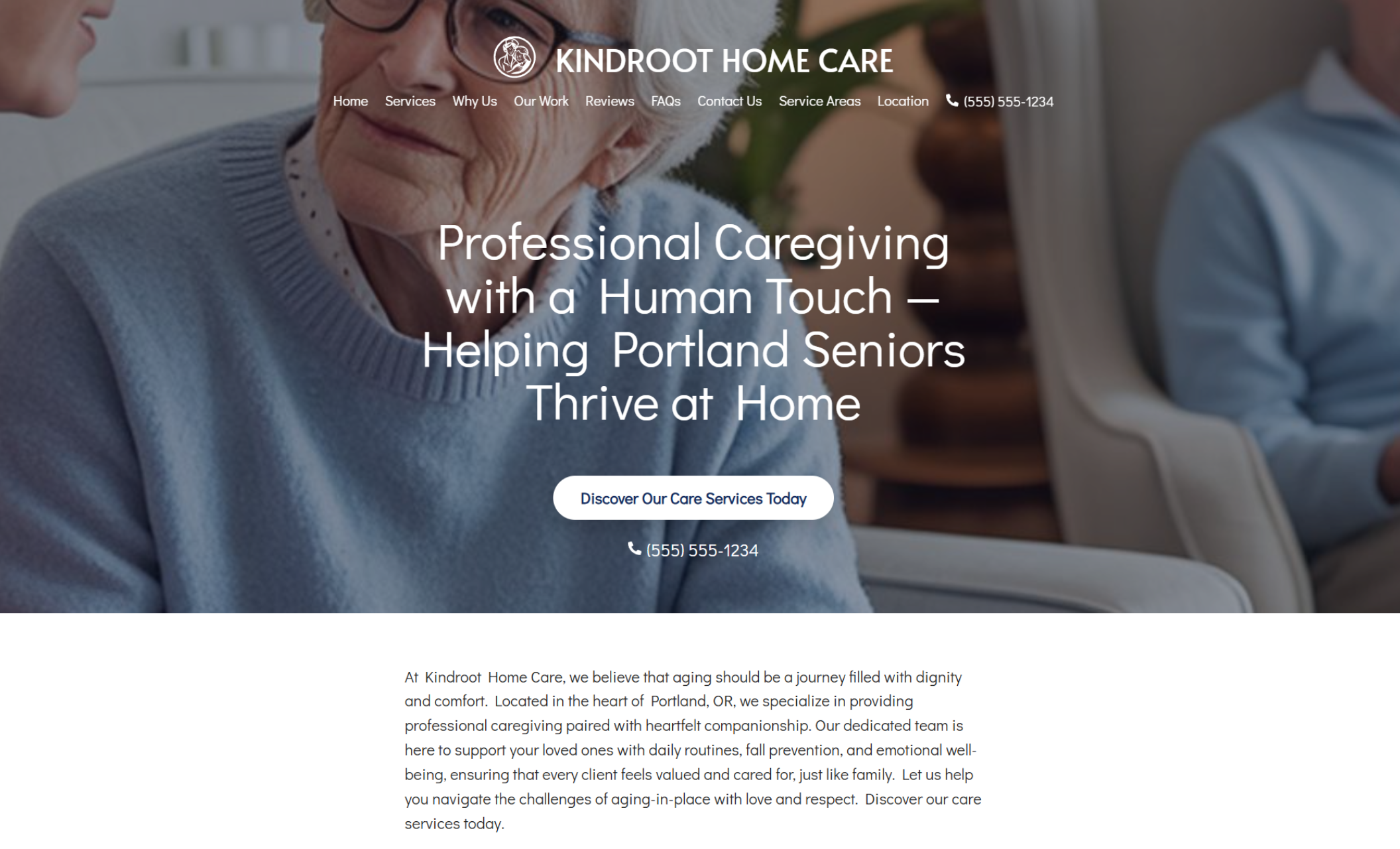 Kindroot Home Care homepage hero featuring a close-up of an attentive caregiver sitting with an elderly woman in a cozy living room beside the headline “Professional Caregiving with a Human Touch — Helping Portland Seniors Thrive at Home” and a call-to-action button