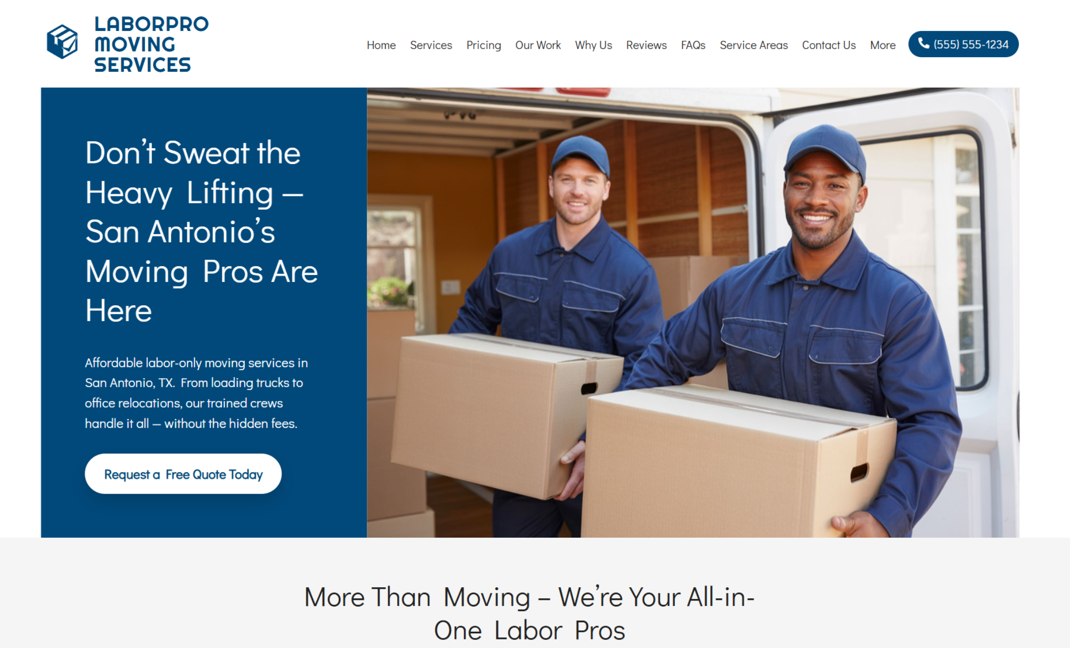 LaborPro Moving Services homepage with the headline “Don’t Sweat the Heavy Lifting — San Antonio’s Moving Pros Are Here,” a call-to-action button reading “Request a Free Quote Today,” and two movers in blue uniforms carrying boxes into a van