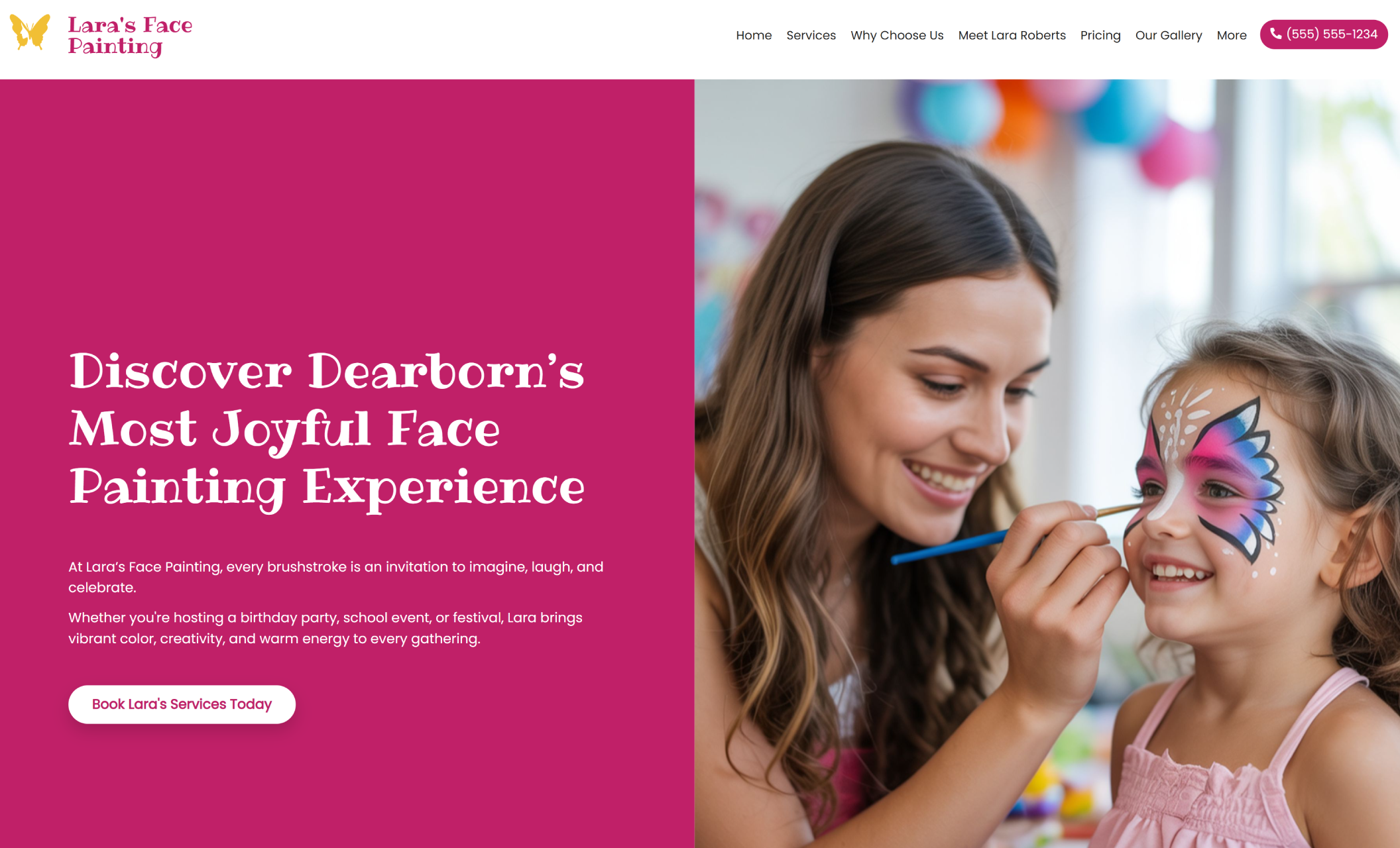 The Lara’s Face Painting homepage hero showing a face painter carefully applying a bright butterfly design to a smiling child, next to the headline “Discover Dearborn’s Most Joyful Face Painting Experience” and a pink button labeled “Book Lara’s Services Today.”