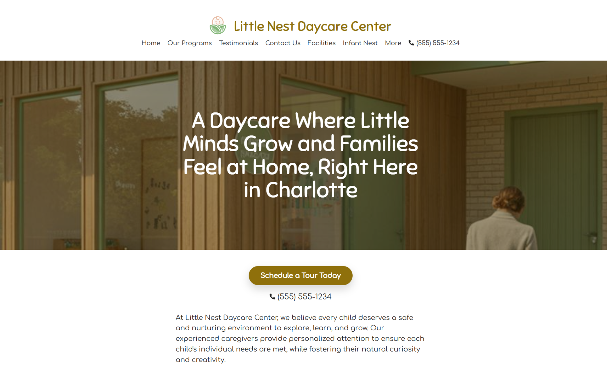 Little Nest Daycare homepage hero image featuring a wooden building entrance with green trim, overlaid with the headline “A Daycare Where Little Minds Grow and Families Feel at Home, Right Here in Charlotte” and a gold “Schedule a Tour Today” button
