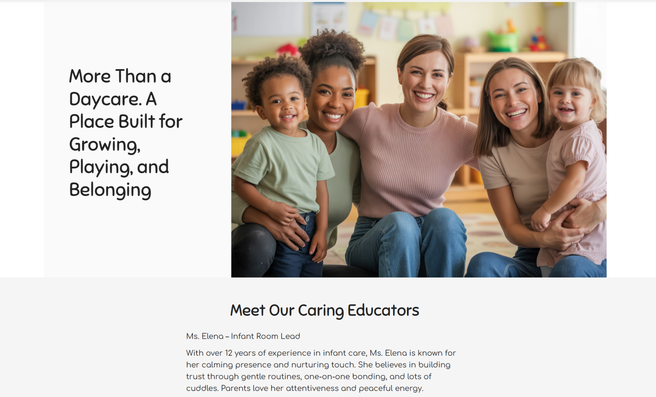 Little Nest Daycare “Meet Our Caring Educators” section showing three smiling female teachers sitting with two young children in a colorful classroom, beside the headline “More Than a Daycare. A Place Built for Growing, Playing, and Belonging.”