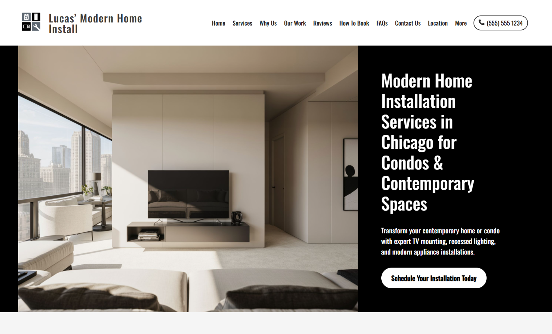 Lucas’ Modern Home Install homepage hero showing a split layout with a bright modern living room photo beside the headline “Modern Home Installation Services in Chicago for Condos & Contemporary Spaces” and a white button reading “Schedule Your Installation Today.”
