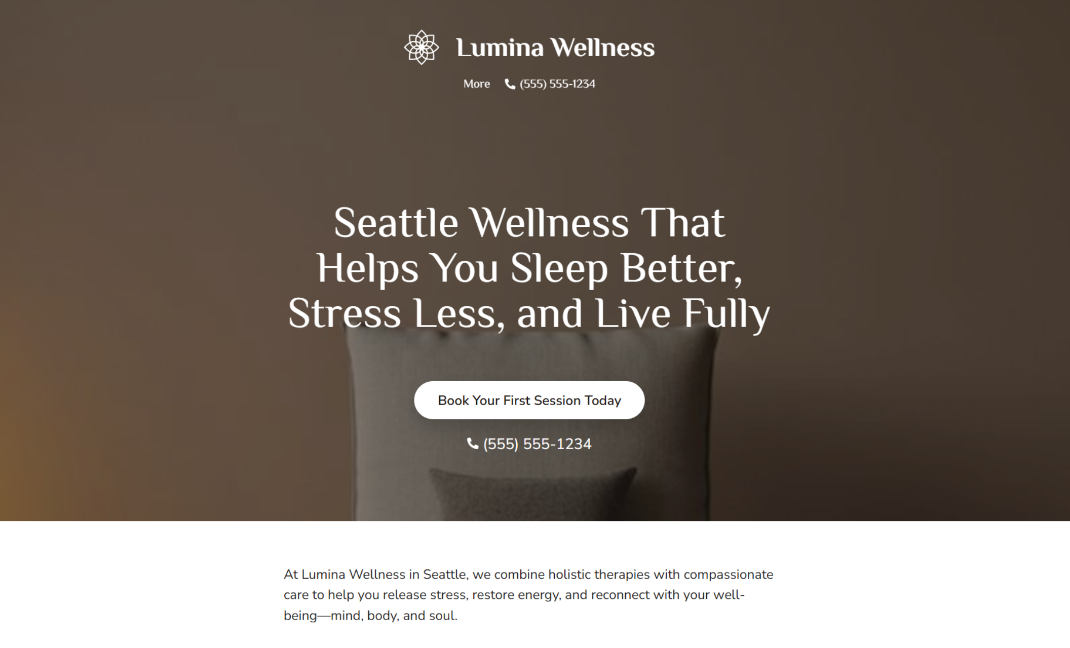 Lumina Wellness homepage featuring a brown background with a white headline that reads “Seattle Wellness That Helps You Sleep Better, Stress Less, and Live Fully,” a centered button that says “Book Your First Session Today,” and the Lumina Wellness logo at the top
