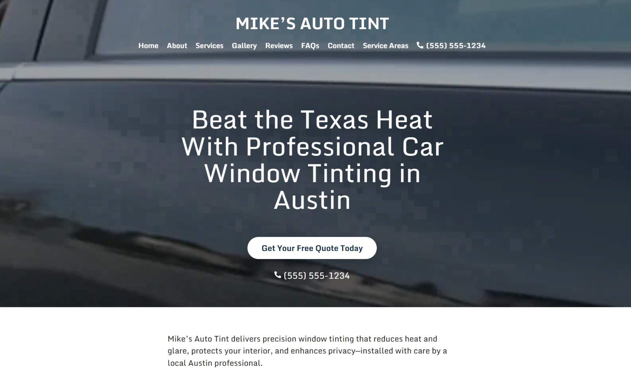 Mike’s Auto Tint homepage hero featuring a dark vehicle background with the headline “Beat the Texas Heat With Professional Car Window Tinting in Austin,” plus a white “Get Your Free Quote Today” button and phone number beneath it