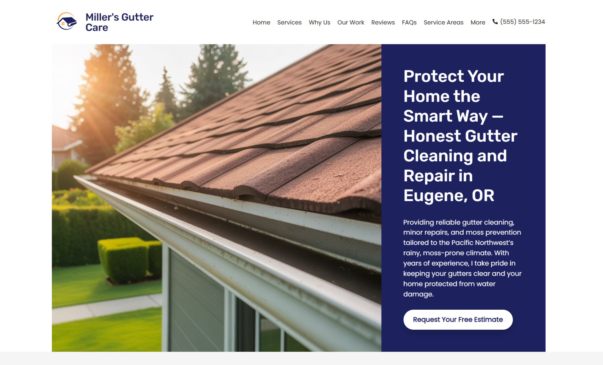 Miller’s Gutter Care homepage with a wide photo of a sunlit home roof and gutters, paired with the headline “Protect Your Home the Smart Way — Honest Gutter Cleaning and Repair in Eugene, OR” and a blue button labeled “Request Your Free Estimate.”