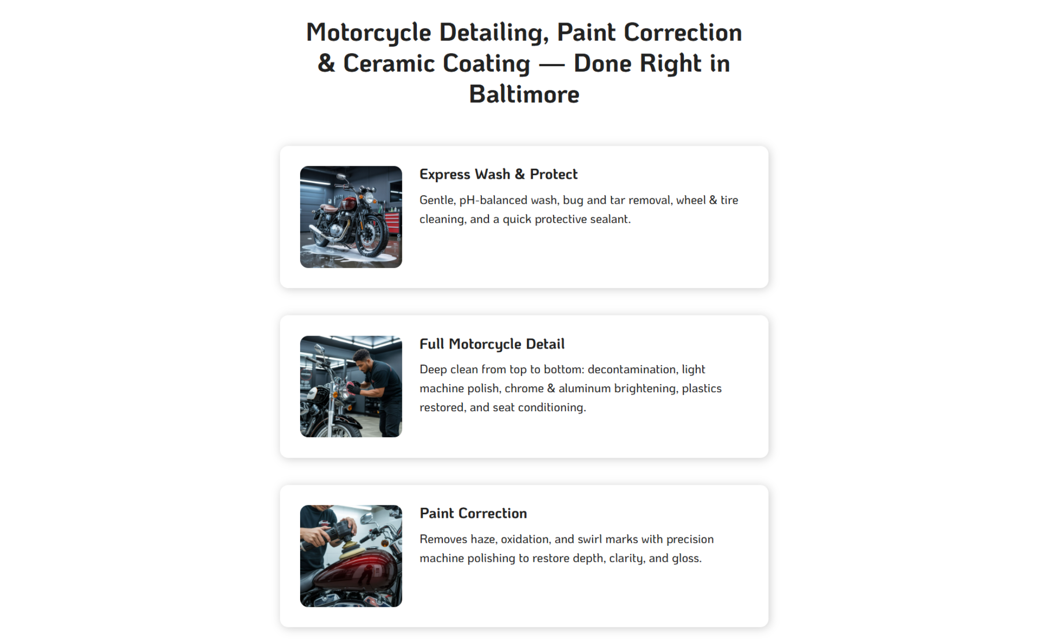 MotoLux Detailing services section image – Three service cards with photos of motorcycles being washed, polished, and detailed, under the headline “Motorcycle Detailing, Paint Correction & Ceramic Coating — Done Right in Baltimore.”