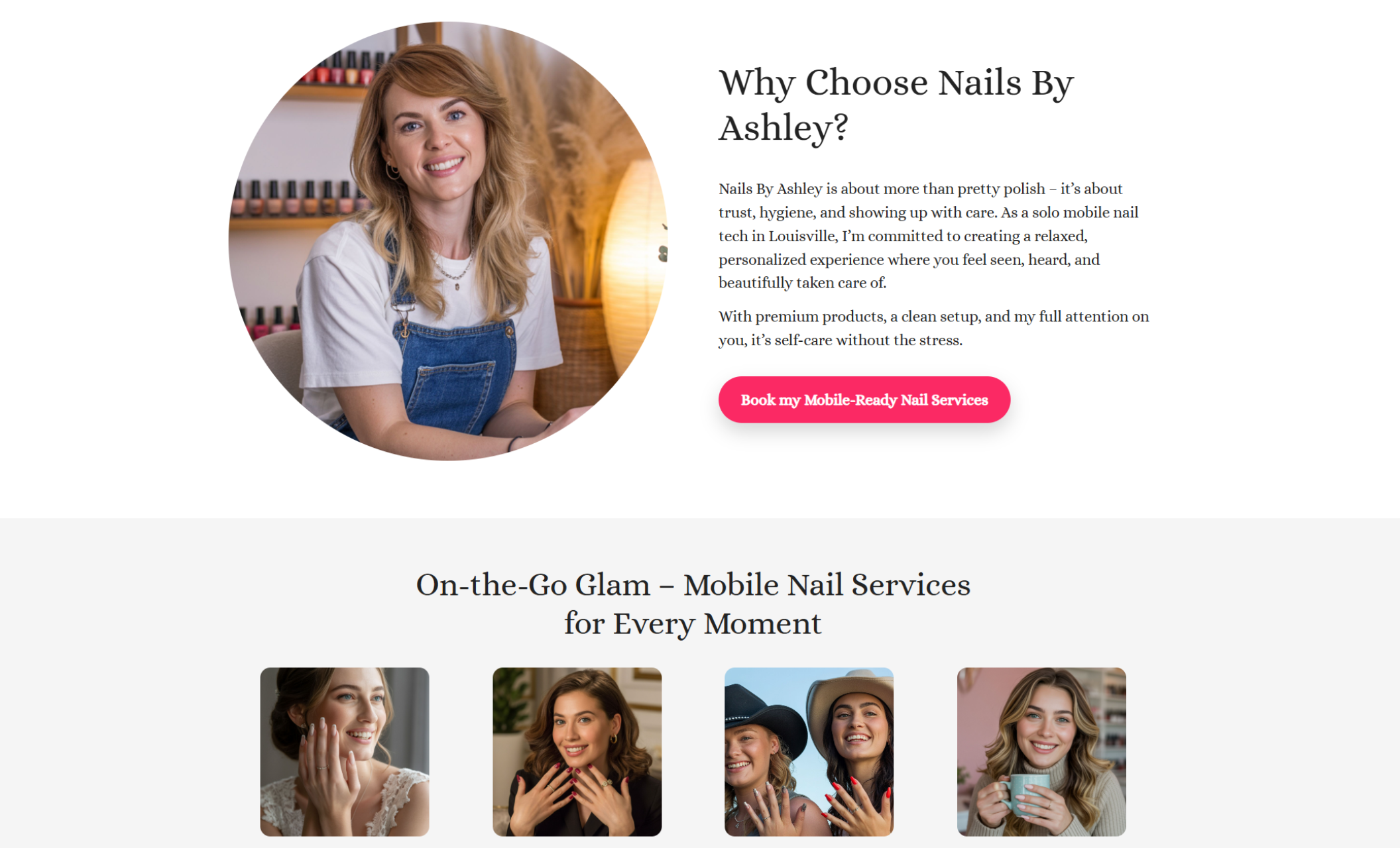 About section showing nail artist Ashley smiling in a white tee and denim overalls, sitting in front of a polish wall beside the headline “Why Choose Nails By Ashley?” with a hot pink booking button