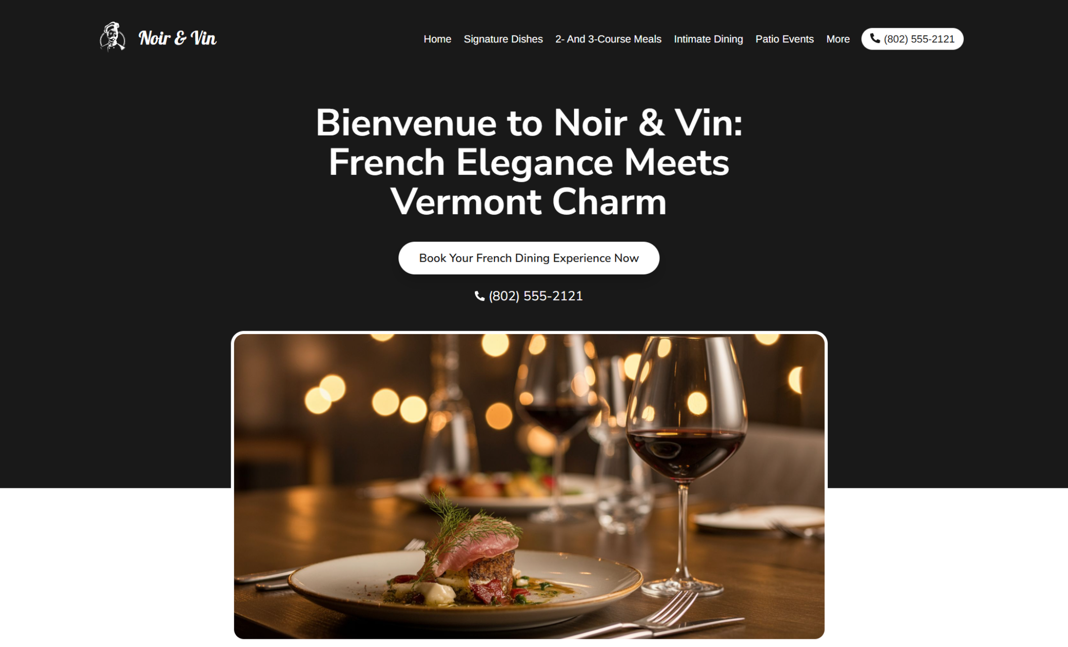 Noir & Vin homepage featuring an elegant dark background with warm bokeh lights, a plated French dish with red wine, and the headline “Bienvenue to Noir & Vin: French Elegance Meets Vermont Charm” alongside a white button that says “Book Your French Dining Experience Now”