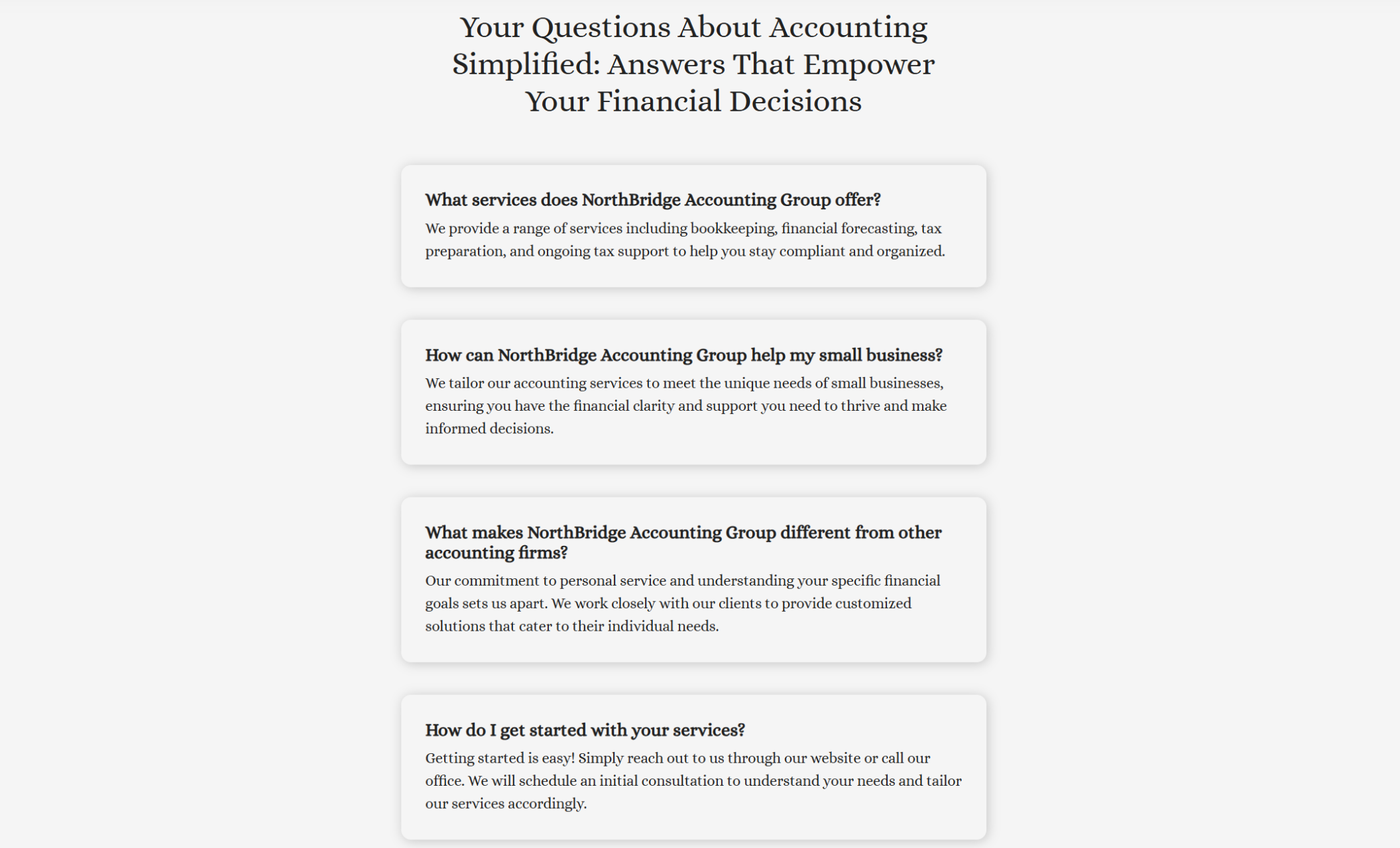 NorthBridge Accounting Group FAQ section with four white question-and-answer cards stacked vertically under the headline “Your Questions About Accounting Simplified: Answers That Empower Your Financial Decisions.”
