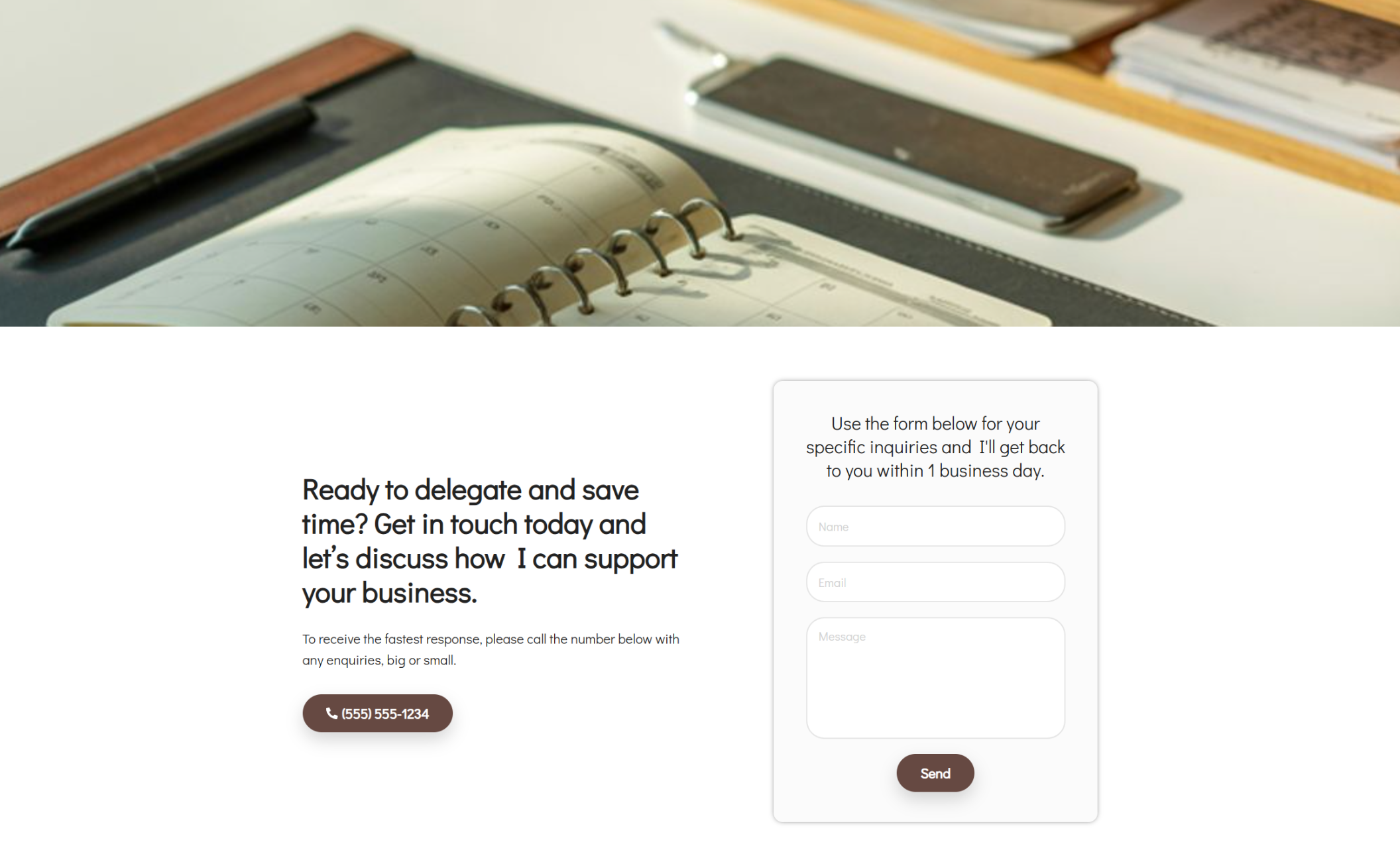 Olivia Martinez contact section featuring a desk calendar in the background and a message form beside the text “Ready to delegate and save time?” with a brown phone button labeled “(555) 555-1234.”