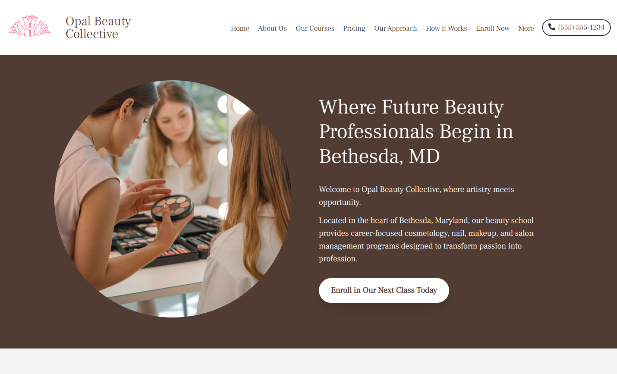 Opal Beauty Collective homepage showing an instructor guiding two students beside the headline “Where Future Beauty Professionals Begin in Bethesda, MD” and an “Enroll in Our Next Class Today” button