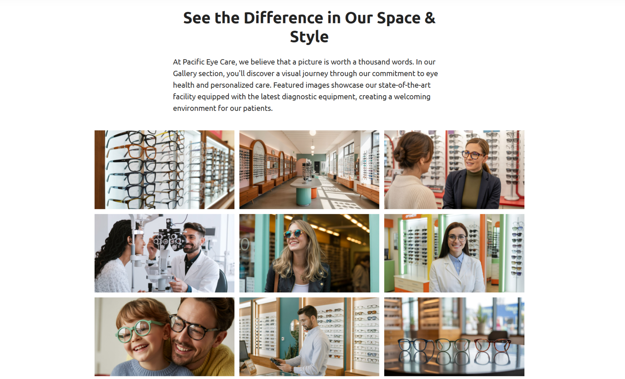 Pacific Eye Care gallery section showing a grid of photos that include stylish eyeglass displays, patients interacting with optometrists, and staff inside a bright, modern clinic, under the heading “See the Difference in Our Space & Style”