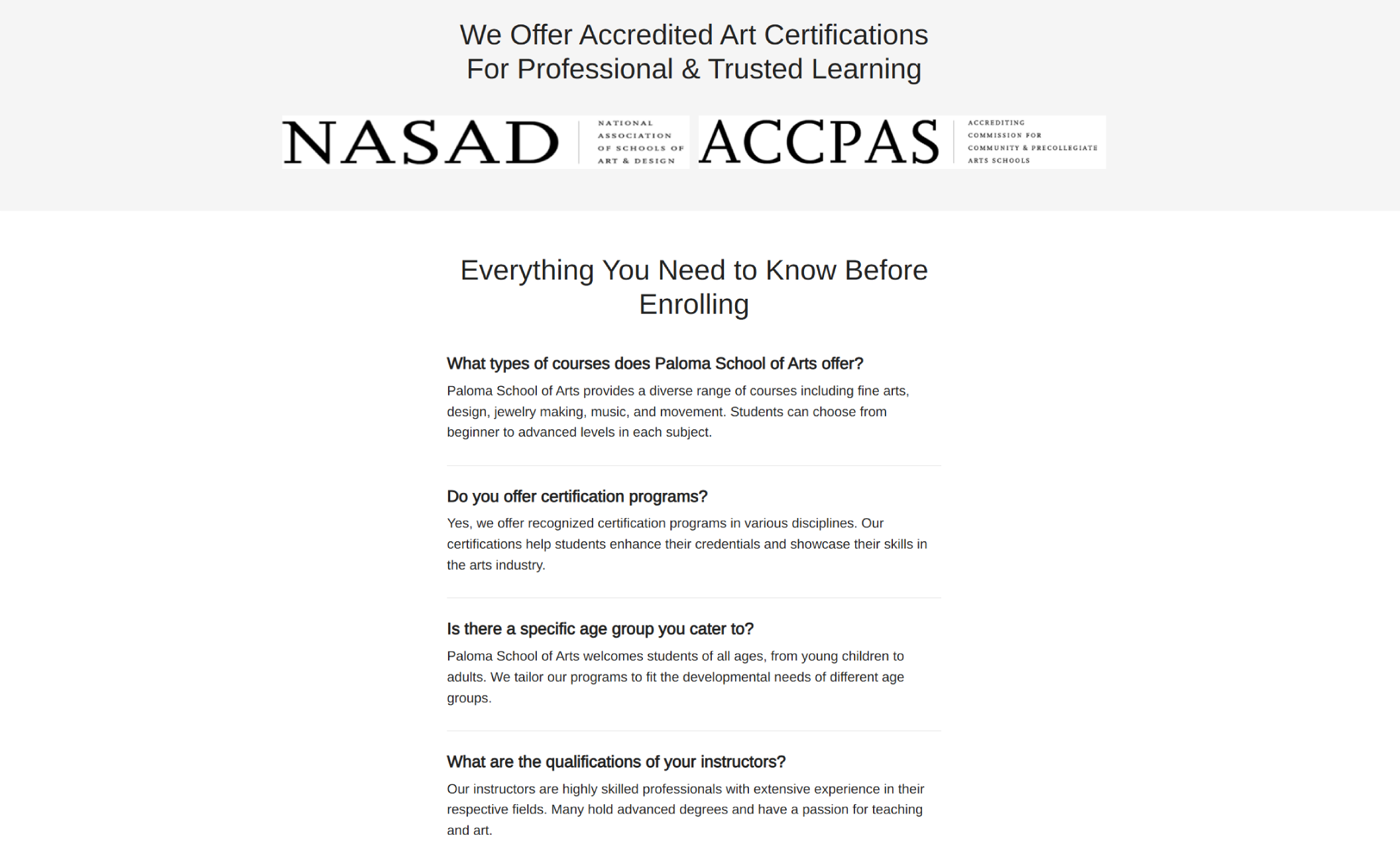 Paloma School of Arts website section highlighting accredited art certifications with NASAD and ACCPAS logos above an FAQ layout answering common enrollment questions for students considering professional arts education