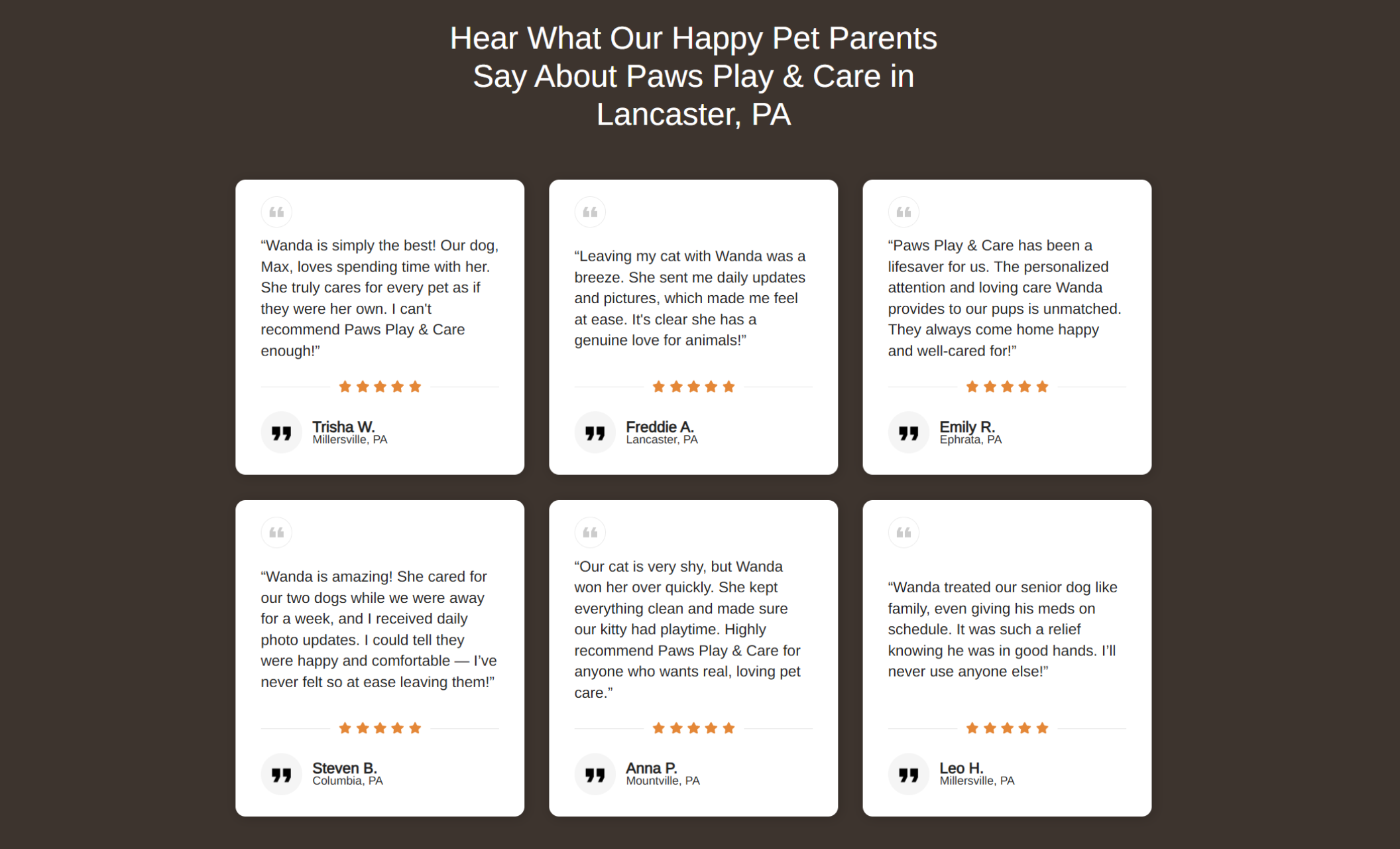Paws Play & Care testimonial page featuring six review cards from local clients in Lancaster, PA, each with a five-star rating and personal quotes praising Wanda’s compassionate pet care