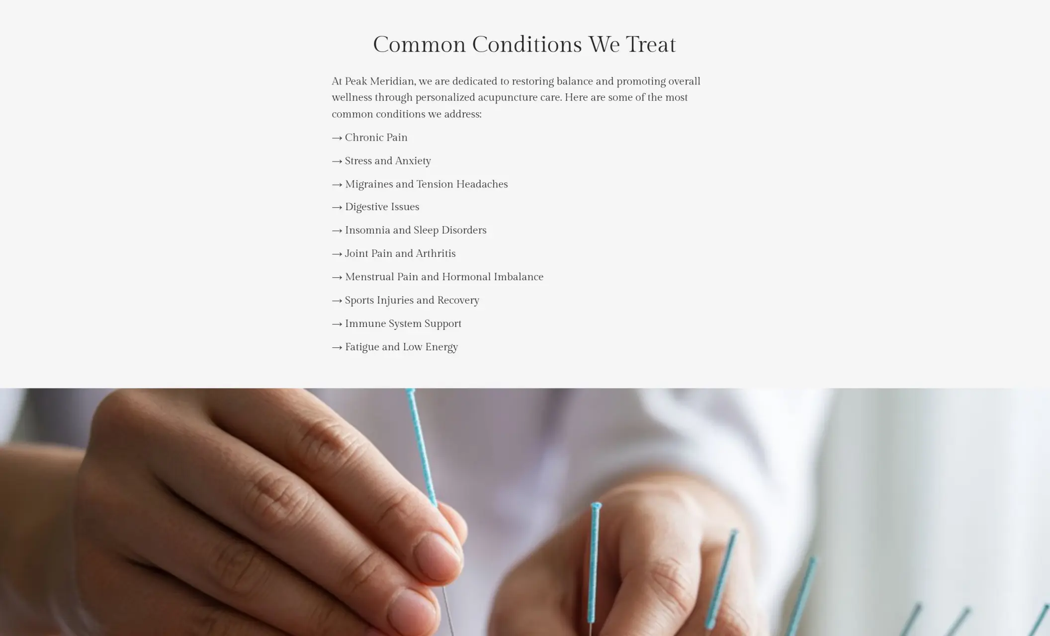 Peak Meridian's website displaying common conditions and the image of an acupuncturist's hands