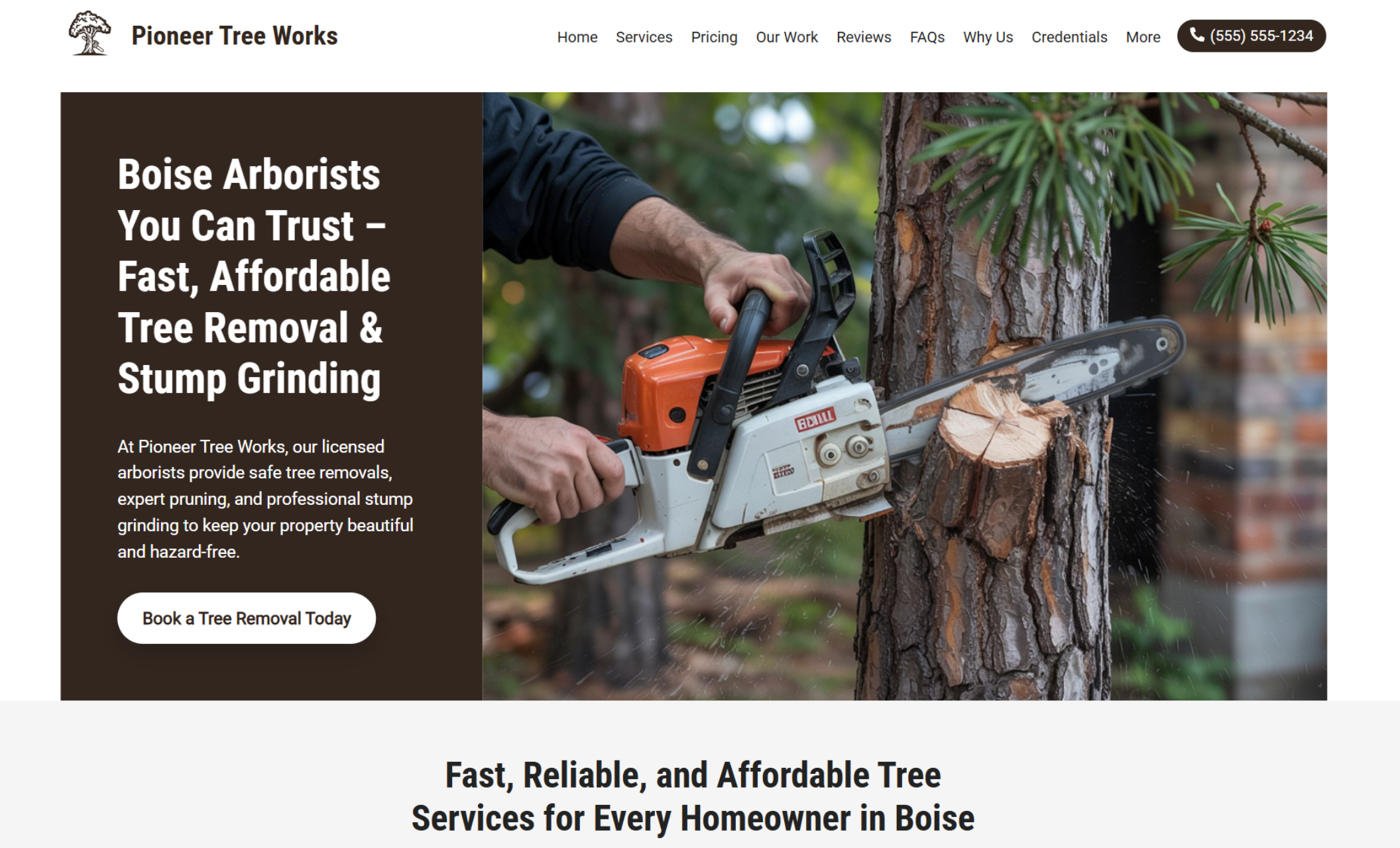 Pioneer Tree Works homepage showing a man using a chainsaw on a tree trunk, alongside the headline “Boise Arborists You Can Trust – Fast, Affordable Tree Removal & Stump Grinding” and a white booking button