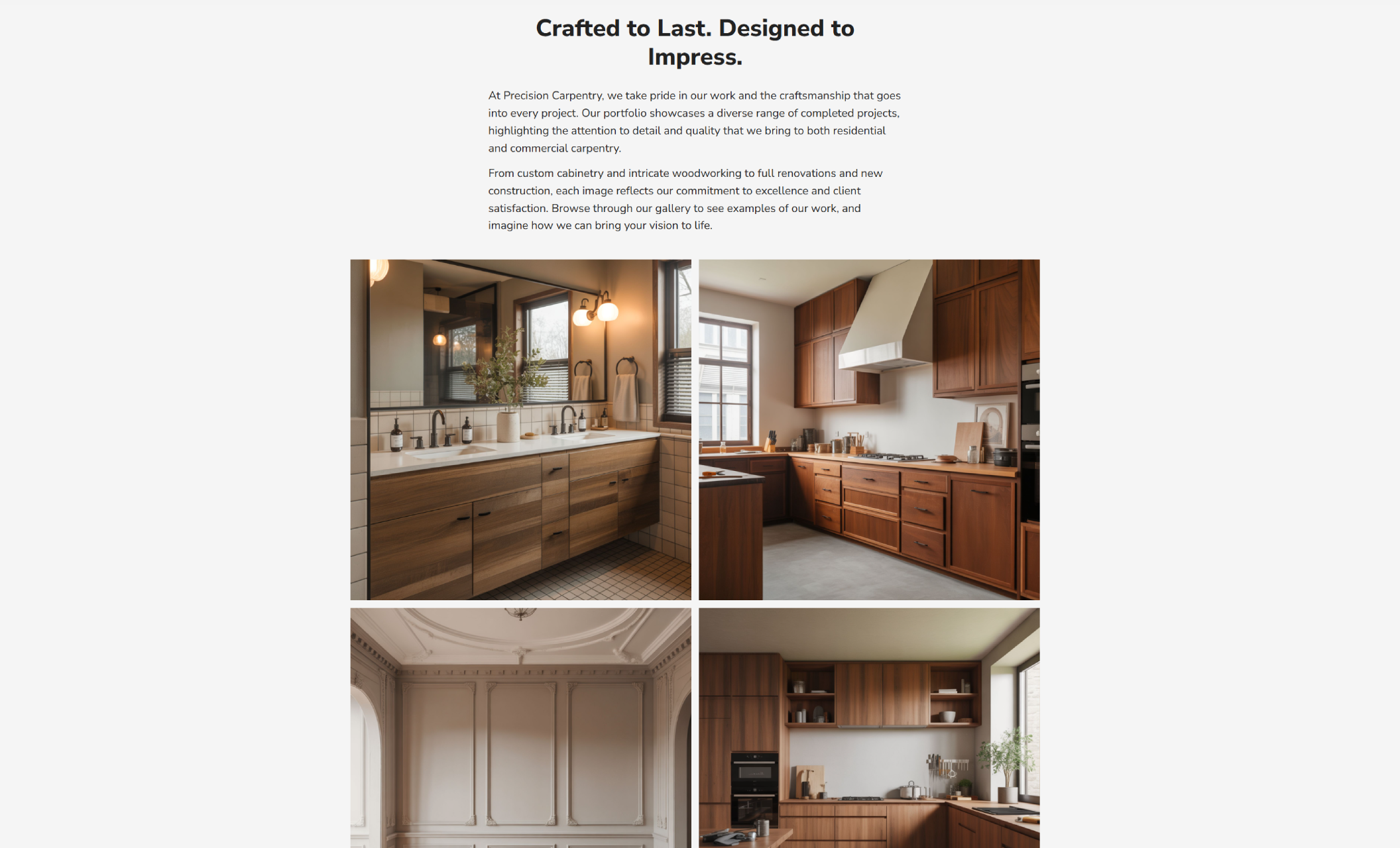 Precision Carpentry portfolio page showcasing four images of custom woodwork, including a modern bathroom vanity, a full wood kitchen, detailed interior wall paneling, and a contemporary kitchen with sleek cabinetry under the headline “Crafted to Last. Designed to Impress.”