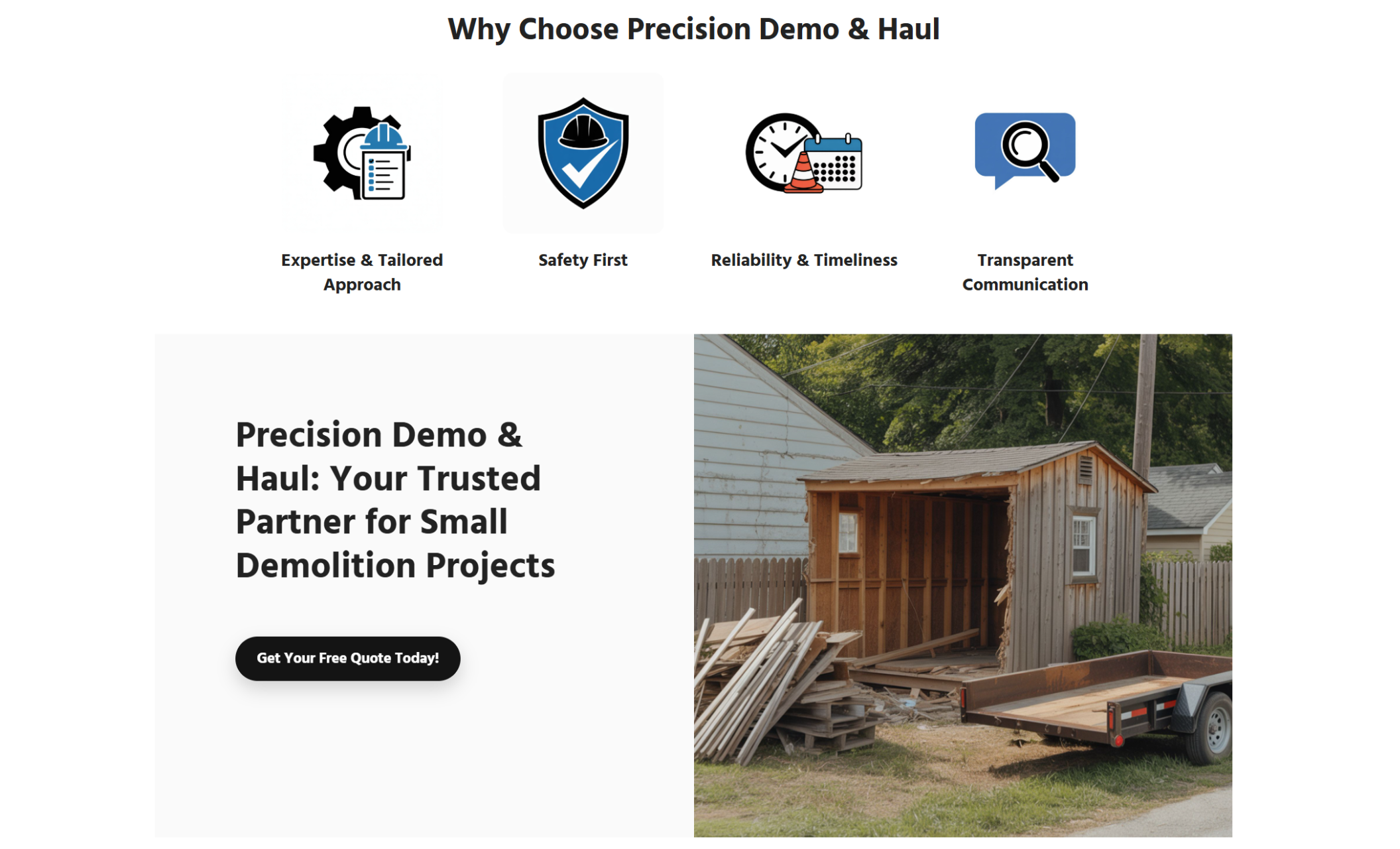 Precision Demo & Haul service highlight showing a partially demolished backyard shed next to the headline “Your Trusted Partner for Small Demolition Projects” and a black call-to-action button that says “Get Your Free Quote Today.”