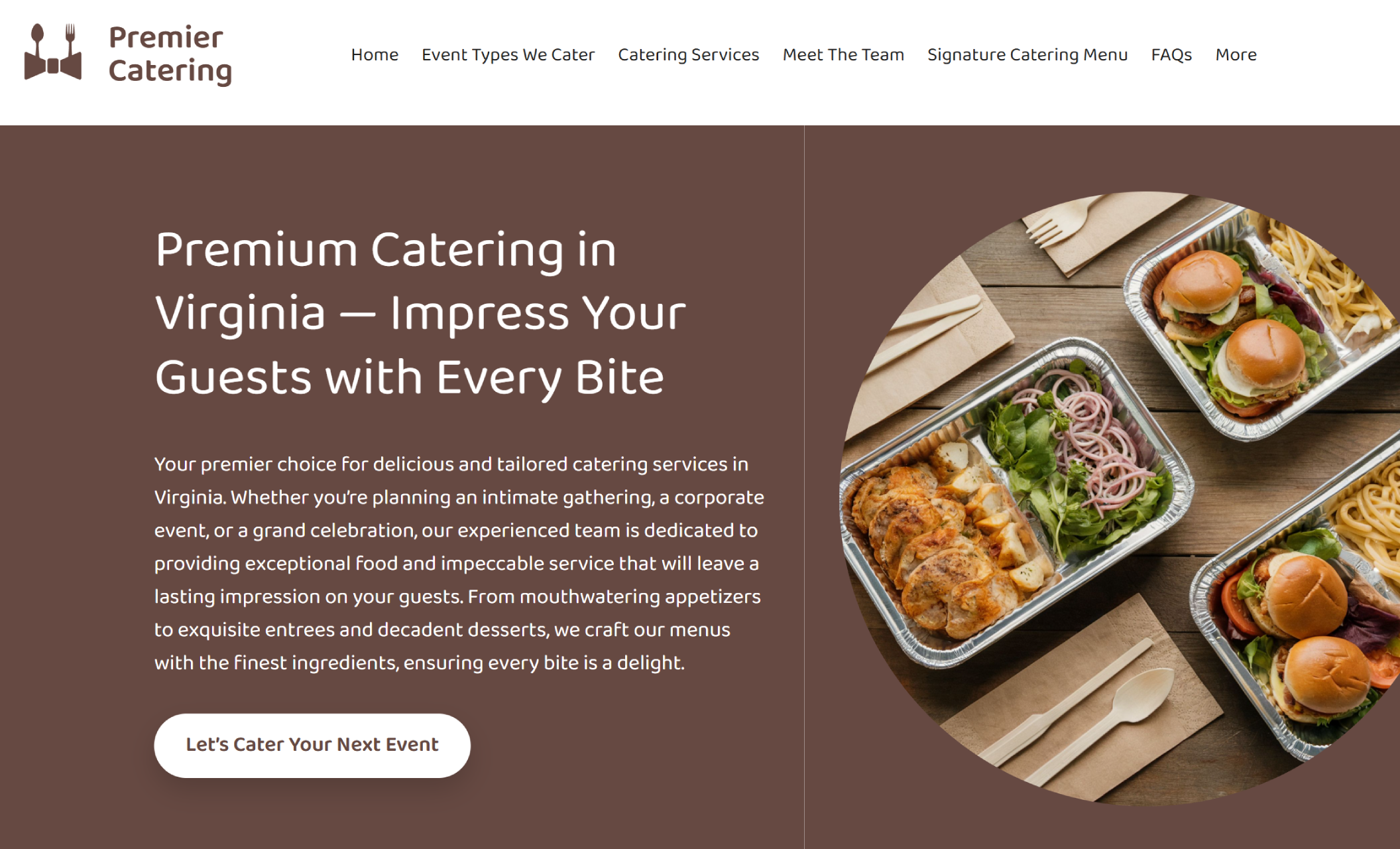 Homepage of Premier Catering displaying a rich brown and white layout with foil catering trays full of gourmet meals next to a large headline that reads “Premium Catering in Virginia — Impress Your Guests with Every Bite”