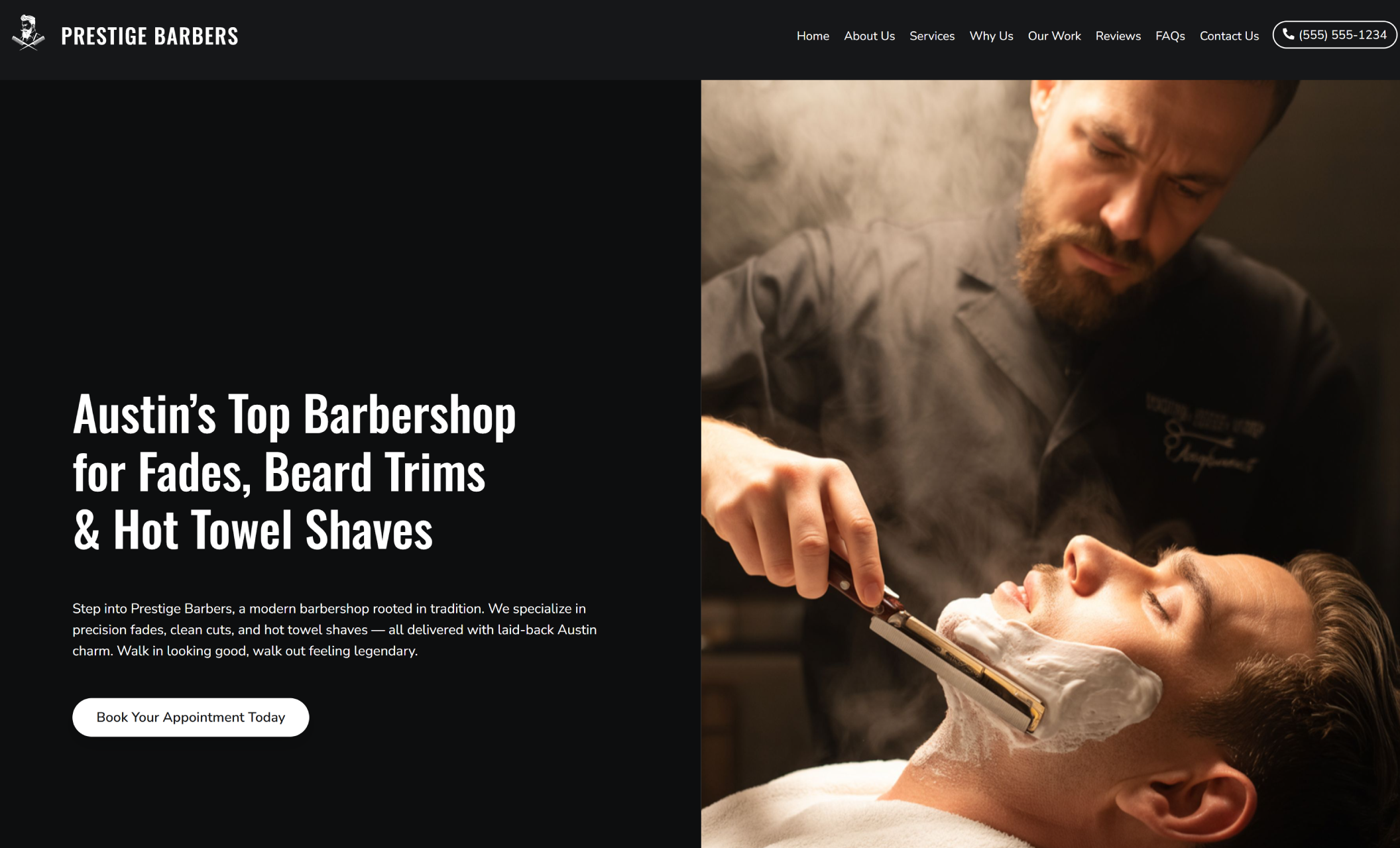 Prestige Barbers homepage featuring a barber performing a hot towel shave beside the headline “Austin’s Top Barbershop for Fades, Beard Trims & Hot Towel Shaves” and a white button that says “Book Your Appointment Today.”