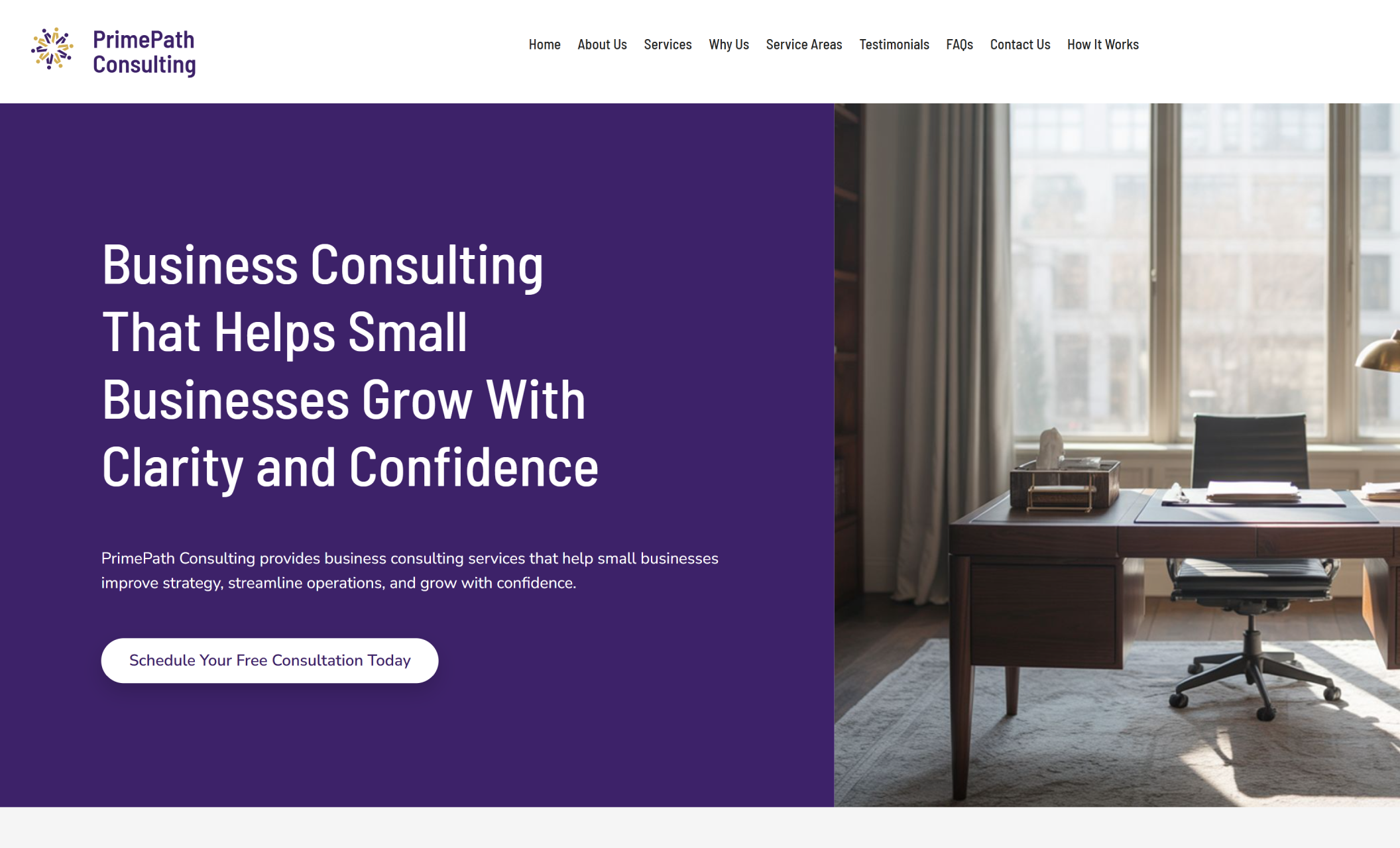 PrimePath Consulting homepage hero featuring a tidy office desk beside the headline “Business Consulting That Helps Small Businesses Grow With Clarity and Confidence” and a purple “Schedule Your Free Consultation Today” button