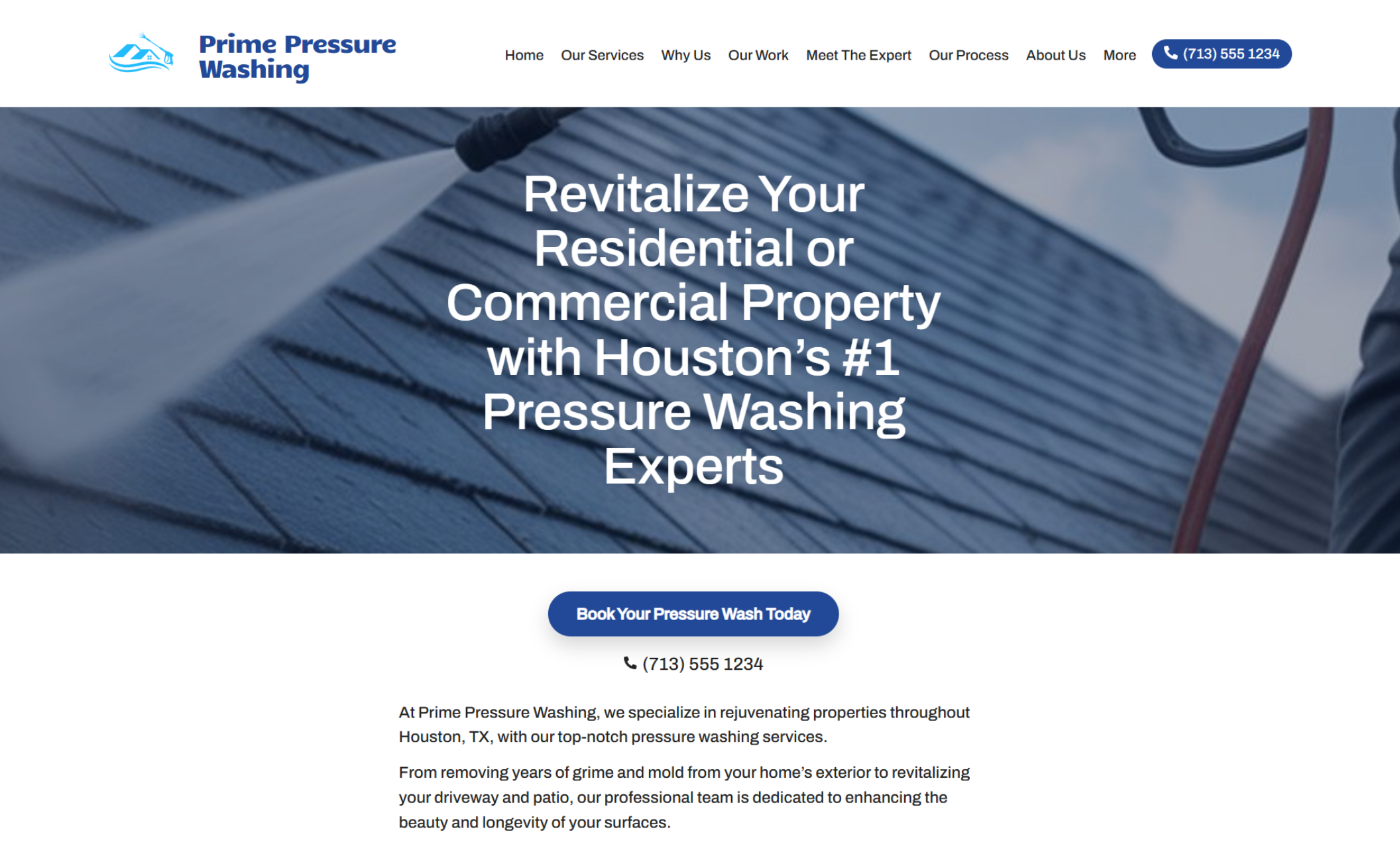 Prime Pressure Washing homepage featuring a close-up of a roof being cleaned with a high-pressure water jet, paired with the headline “Revitalize Your Residential or Commercial Property with Houston’s #1 Pressure Washing Experts” and a blue call-to-action button that says “Book Your Pressure Wash Today.”
