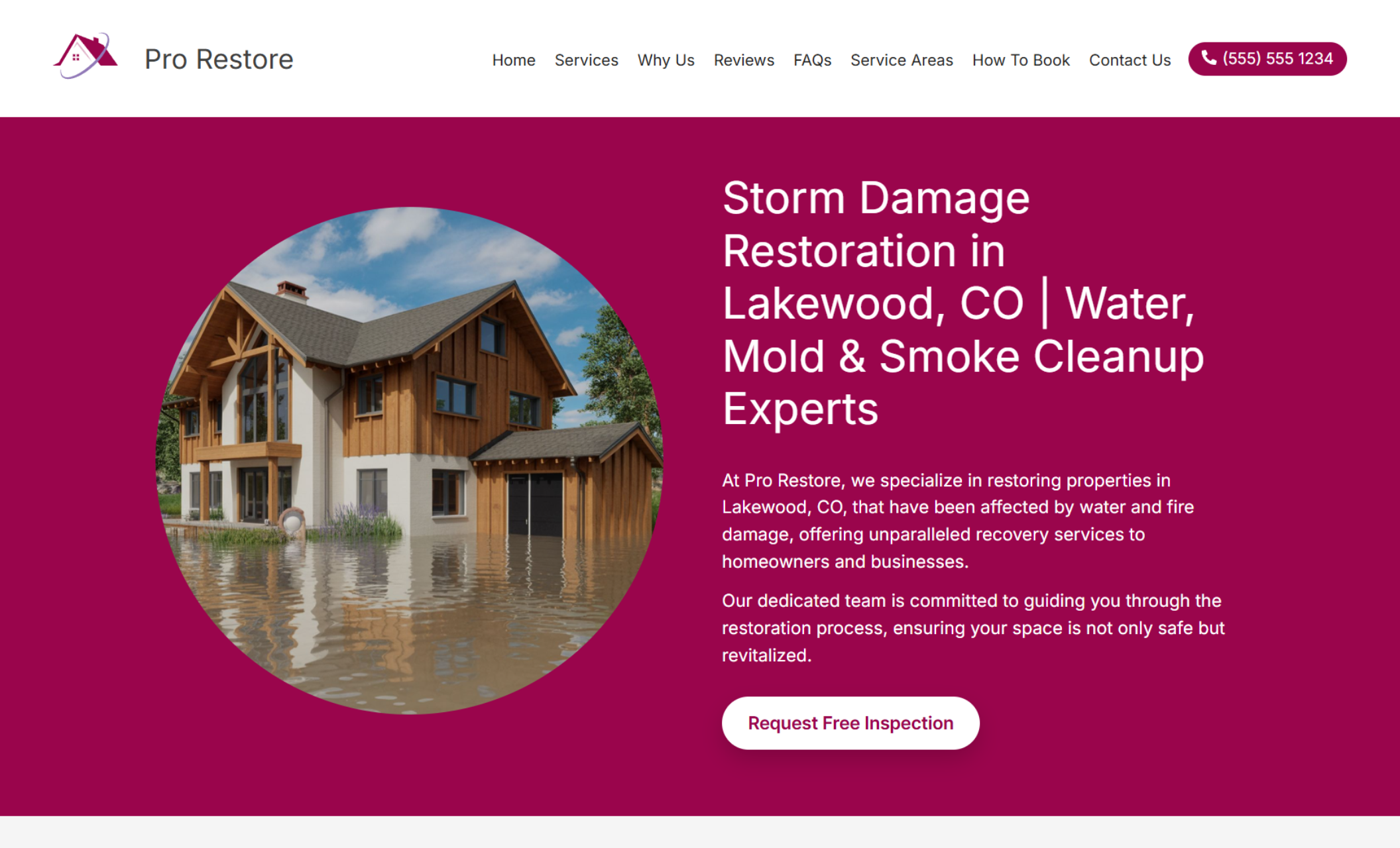 Pro Restore homepage with a magenta background featuring a flooded house image beside the headline “Storm Damage Restoration in Lakewood, CO | Water, Mold & Smoke Cleanup Experts” and a “Request Free Inspection” button
