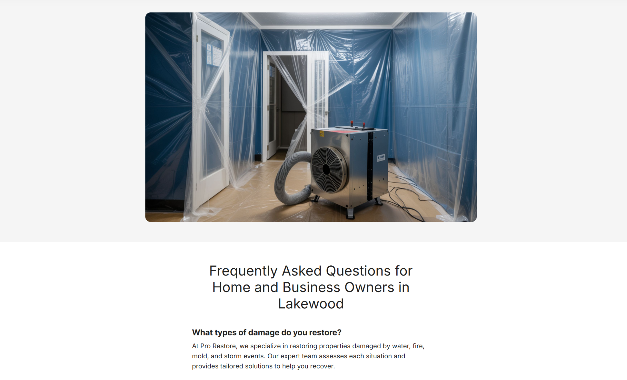 Pro Restore website section titled “Frequently Asked Questions for Home and Business Owners in Lakewood,” showing a restoration containment setup with drying equipment above an FAQ about water, fire, mold, and storm damage restoration
