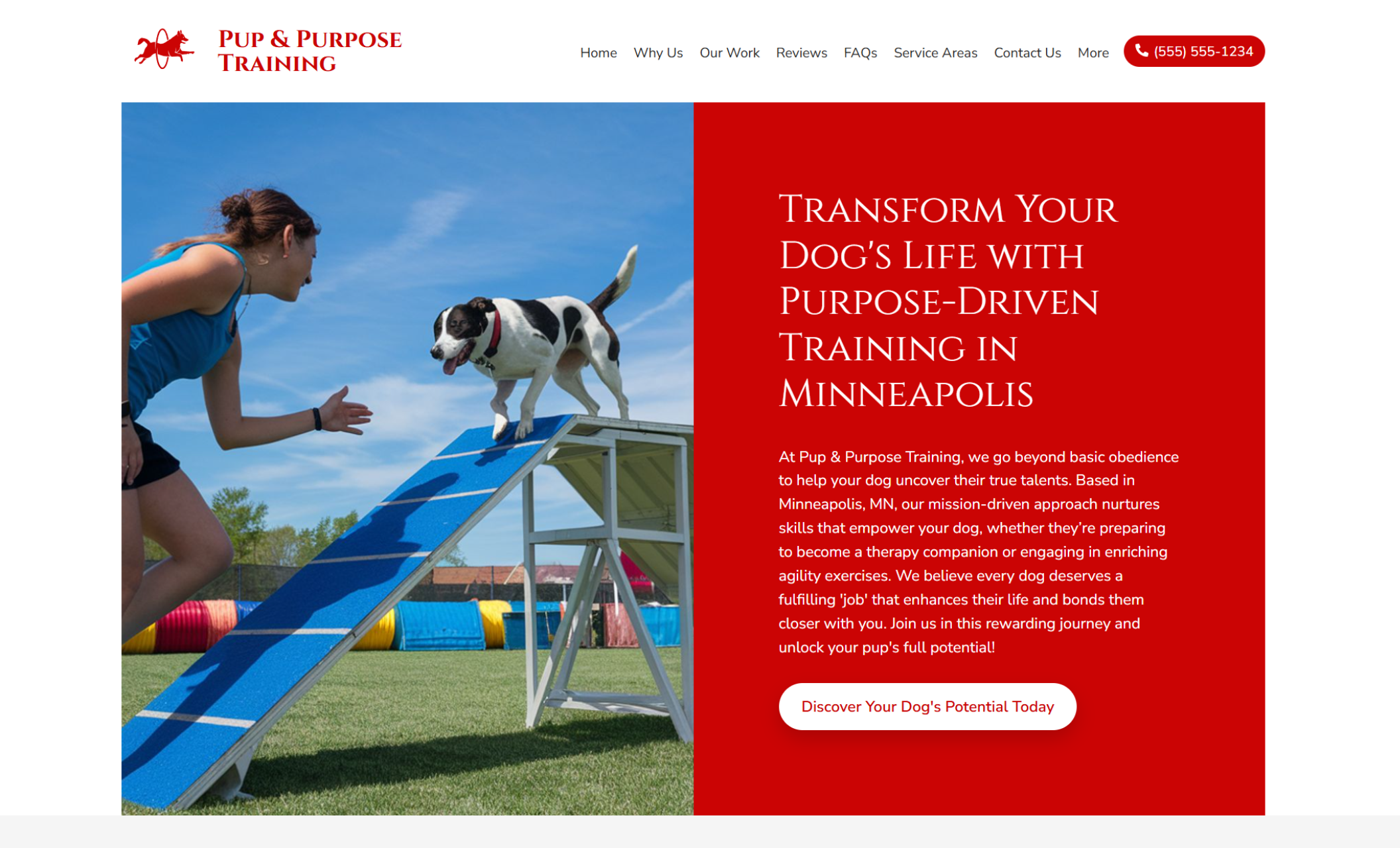 Pup & Purpose Training homepage hero showing a dog confidently climbing an agility ramp while a trainer guides beside it, paired with a red panel featuring the headline “Transform Your Dog’s Life with Purpose-Driven Training in Minneapolis” and a button inviting visitors to begin their dog’s journey