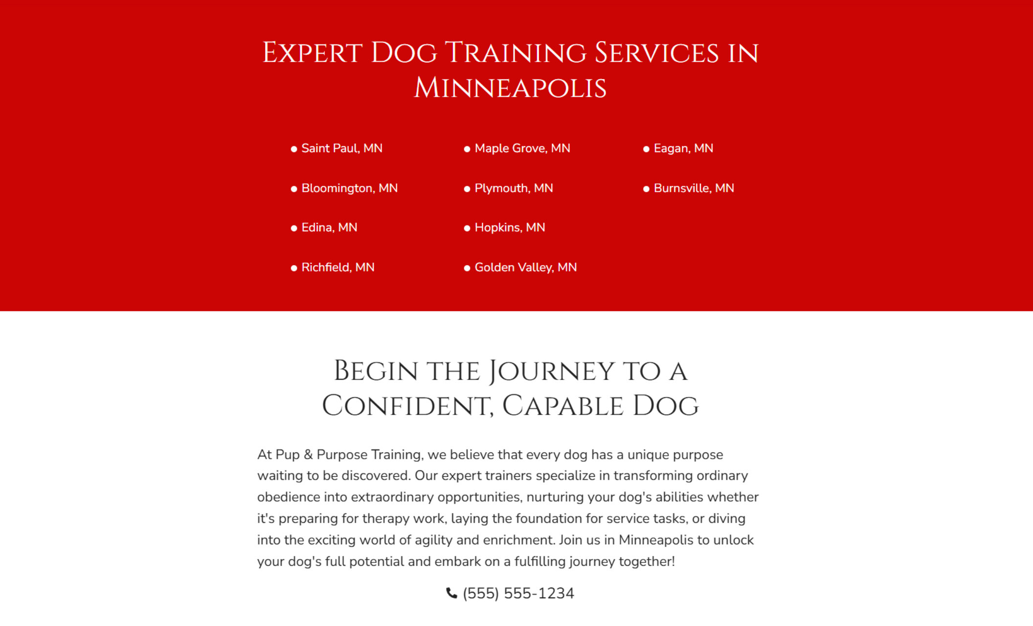 Pup & Purpose Training service area section displaying a bold red header listing Minneapolis-area cities served, followed by a white panel with the headline “Begin the Journey to a Confident, Capable Dog” and a paragraph describing the training philosophy