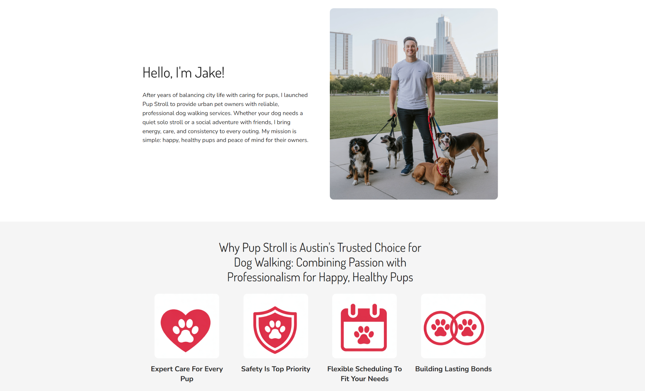 Meet Jake section on Pup Stroll’s site showing the founder smiling while holding leashes for four dogs in front of the Austin skyline, alongside a welcome message introducing his mission and values