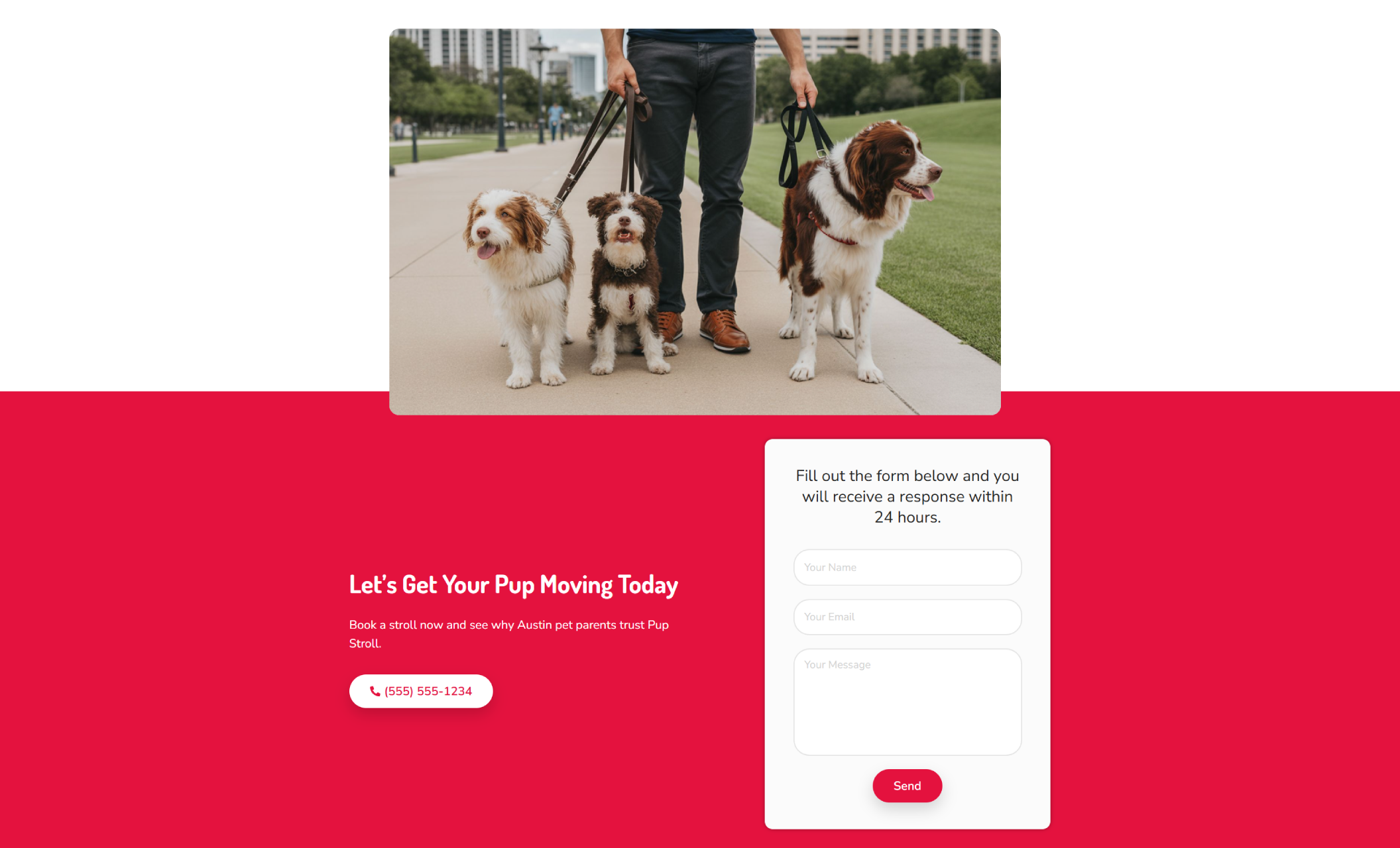 Pup Stroll contact section featuring three leashed dogs waiting with their walker in an urban park, beside a bright red panel with a contact form and a white button that says “Send.”