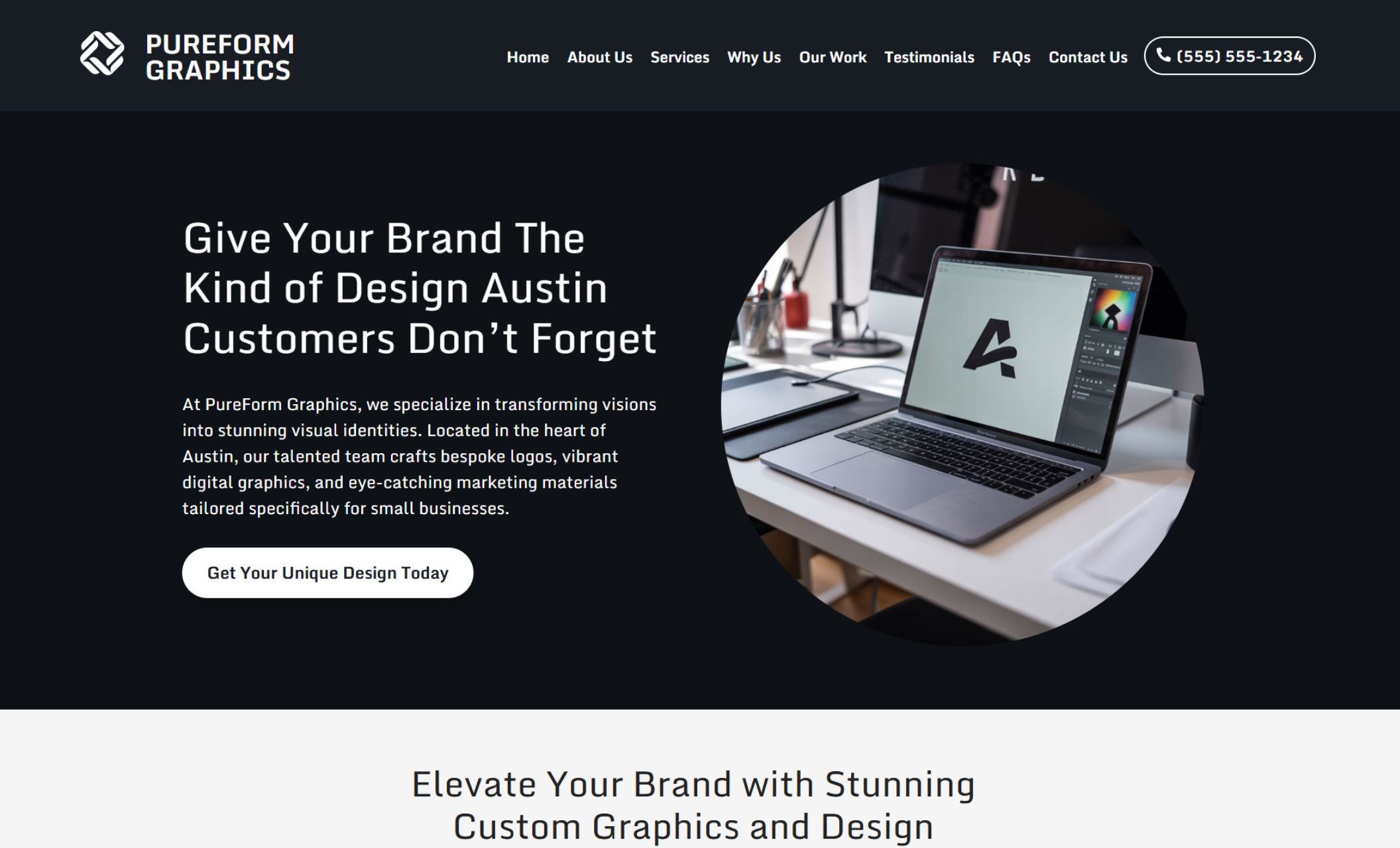 PureForm Graphics homepage showing a circular close-up of a laptop displaying a logo design in progress beside the headline “Give Your Brand The Kind of Design Austin Customers Don’t Forget” and a white button that says “Get Your Unique Design Today.”
