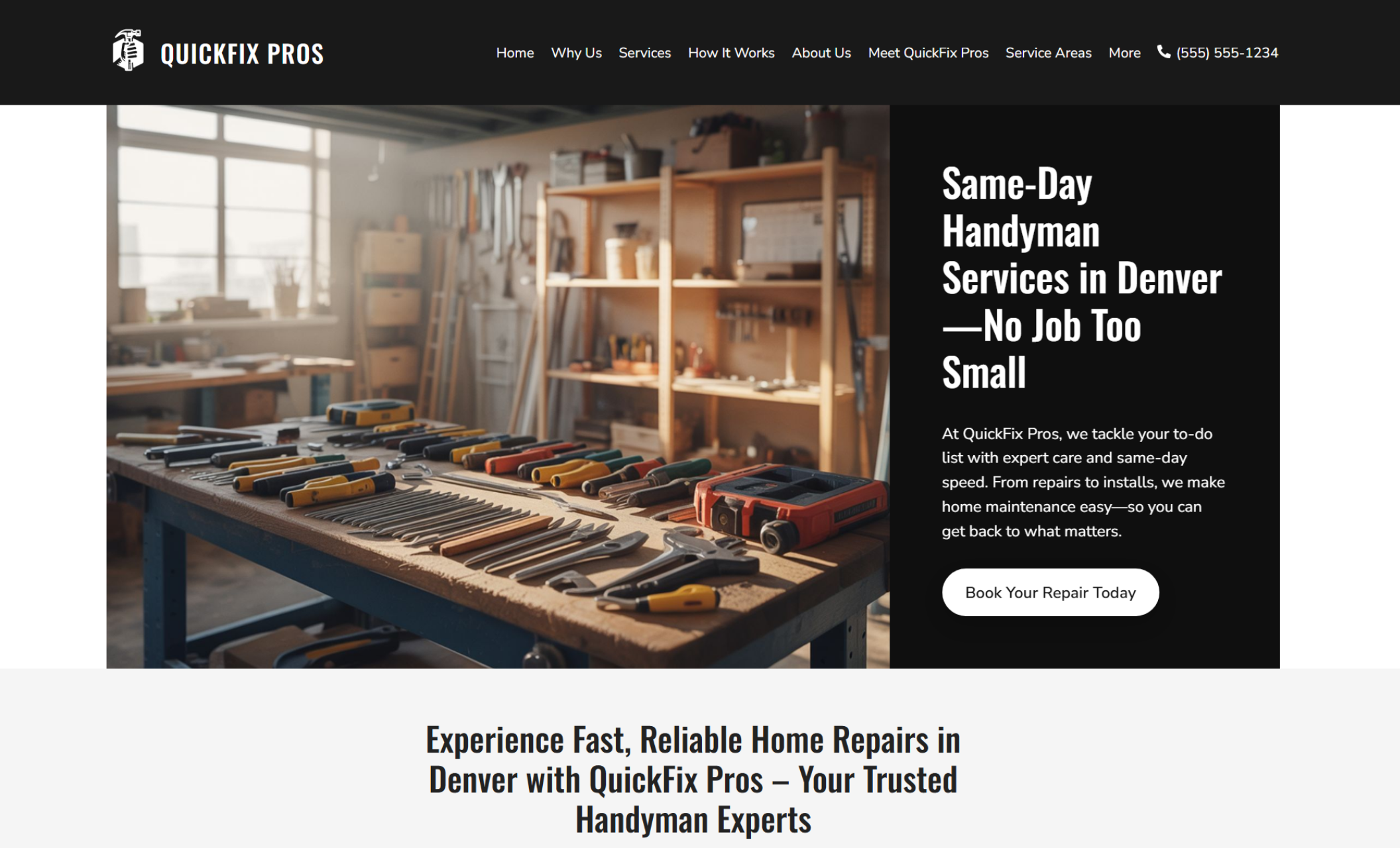 QuickFix Pros homepage featuring a well-lit workbench lined with organized tools in a tidy workshop beside the headline “Same-Day Handyman Services in Denver — No Job Too Small” and a white call-to-action button that says “Book Your Repair Today.”