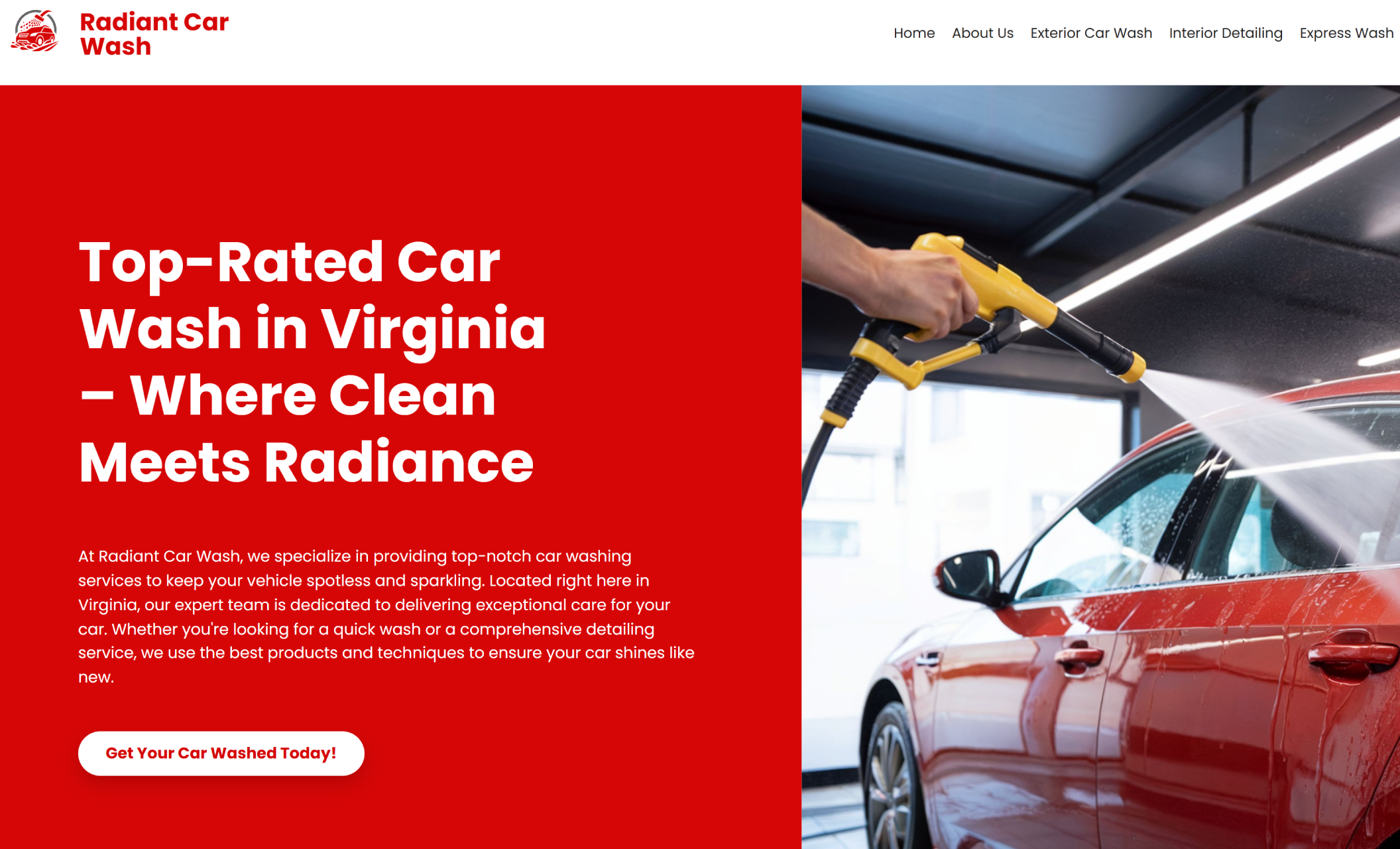 Homepage of Radiant Car Wash featuring a bold red banner, a technician pressure-washing a red sedan, and the headline “Top-Rated Car Wash in Virginia – Where Clean Meets Radiance” beside a bright booking button