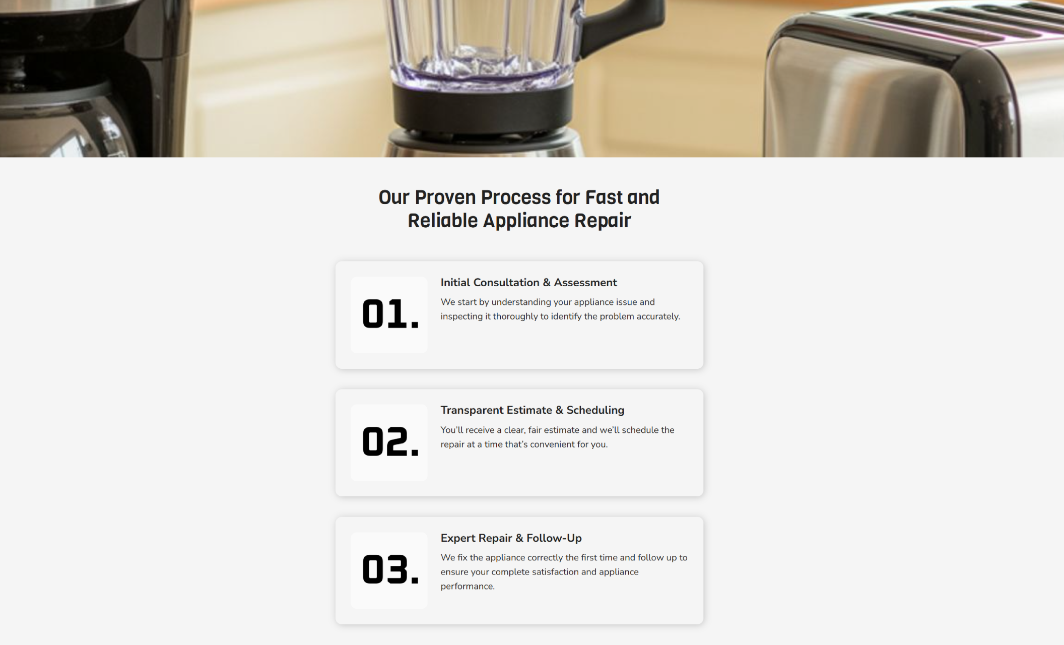 RapidFix Solutions website section featuring a coffee maker and toaster in the background, with a bold headline “Our Proven Process for Fast and Reliable Appliance Repair” above three numbered steps detailing consultation, transparent estimates, and expert follow-up