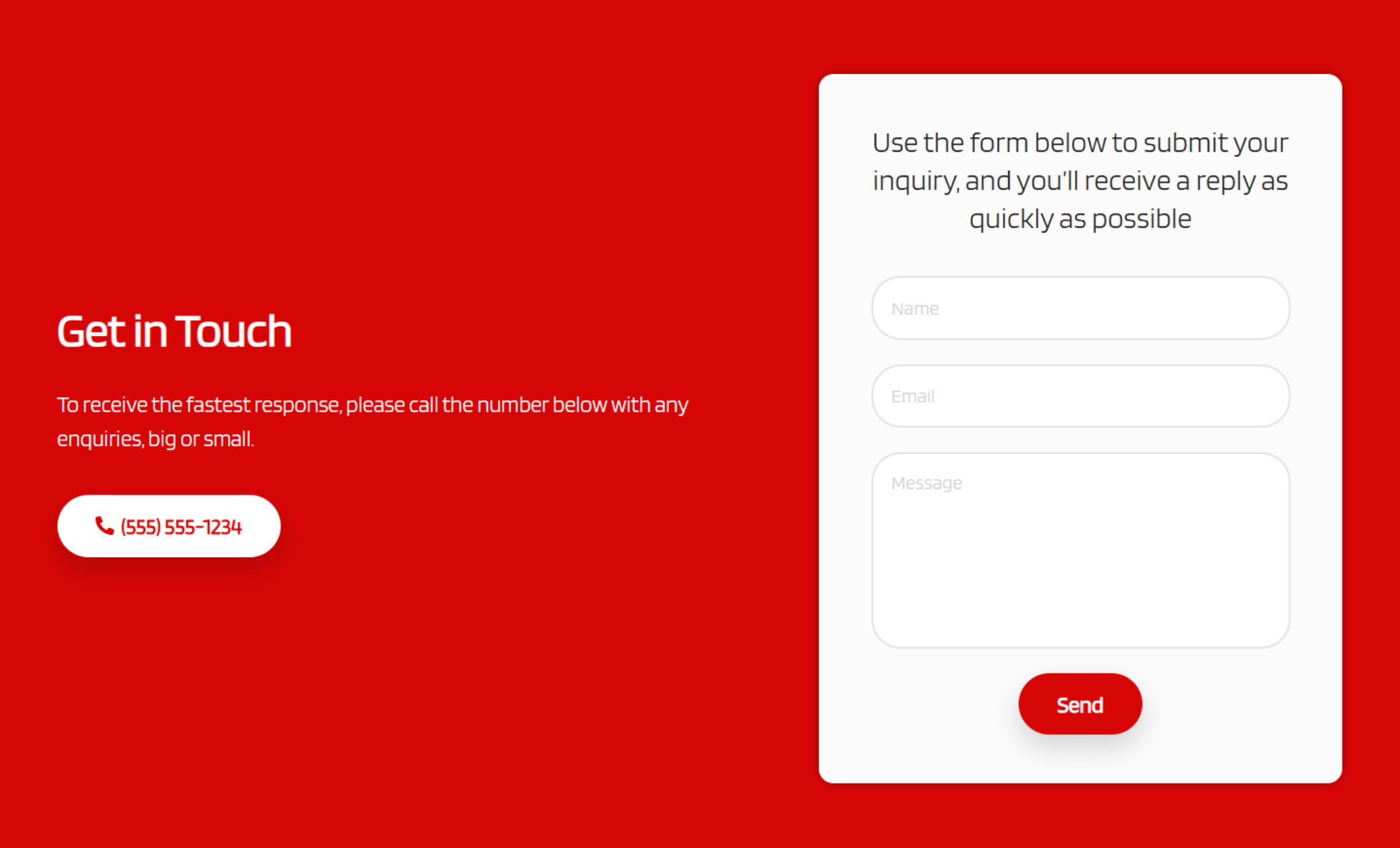 A vibrant red “Get in Touch” section featuring a bold headline, a brief message encouraging inquiries of any size, a white call button with a red phone icon and number, and a sleek white contact form with fields for name, email, and message on the right