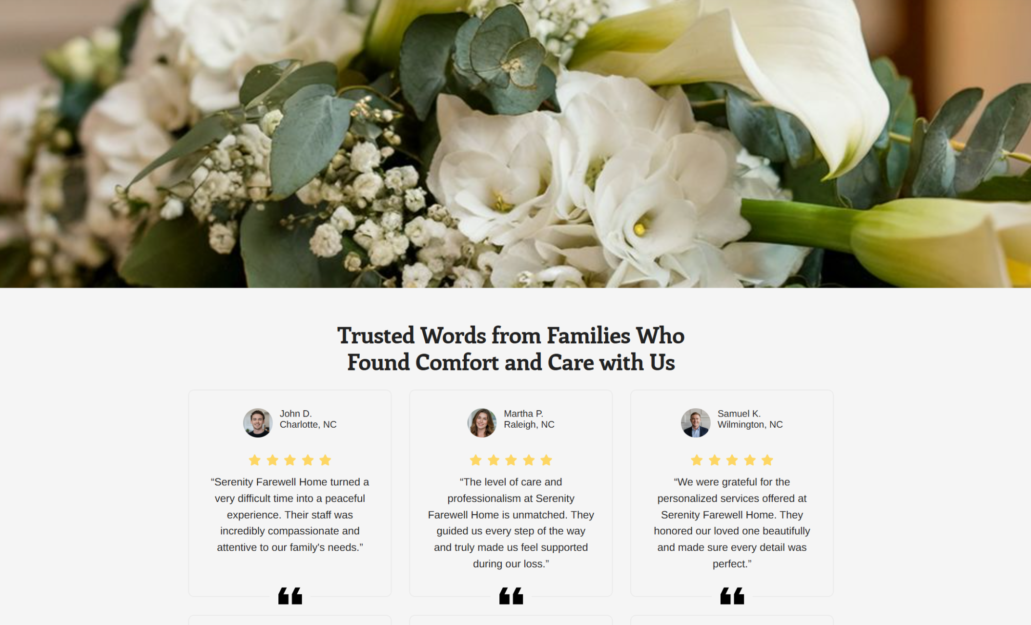 Serenity Farewell Home testimonial section featuring a close‑up of a white floral arrangement and three client reviews with five‑star ratings from John D., Martha P., and Samuel K