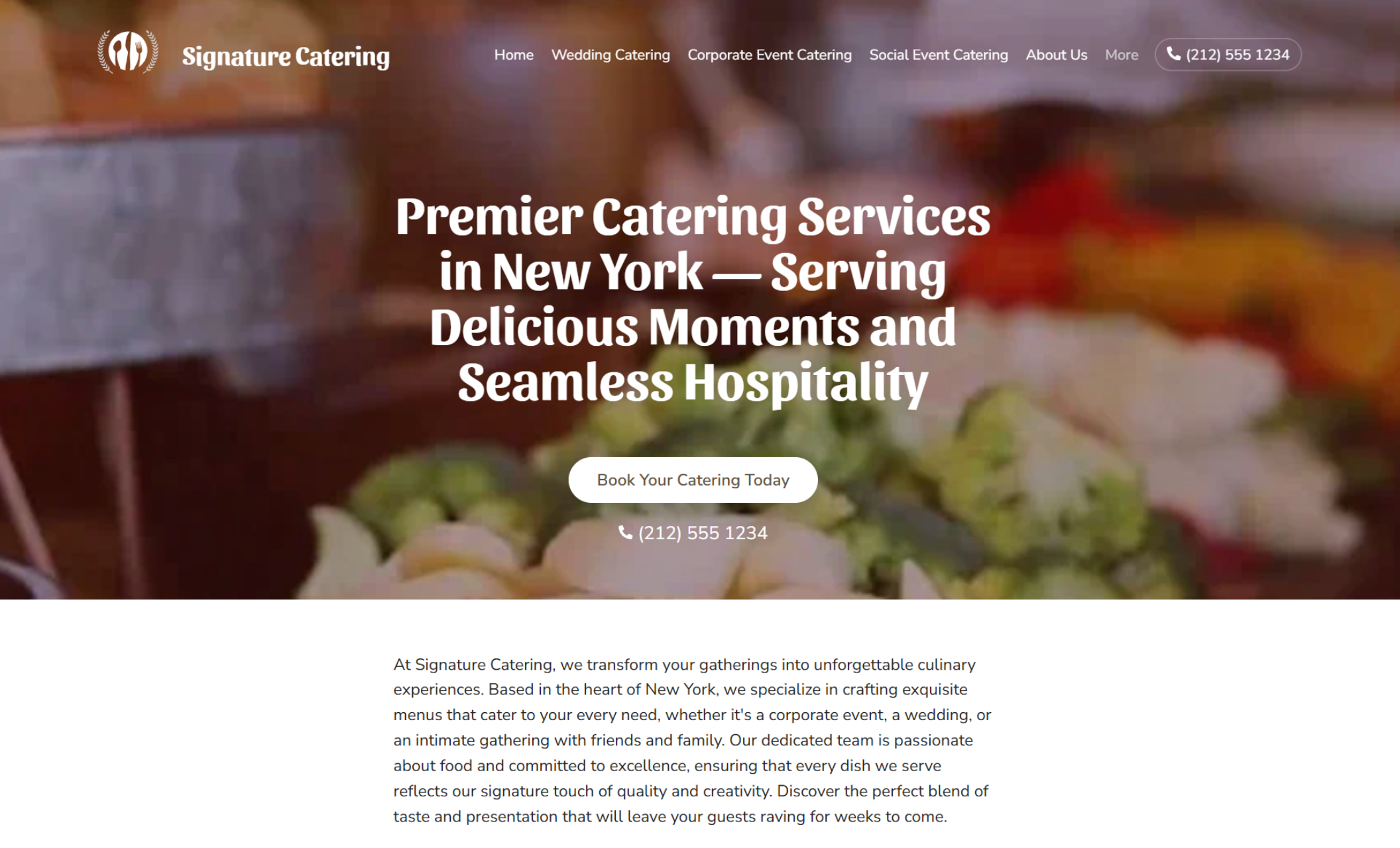 Homepage of Signature Catering with a blurred food backdrop and large white text that reads “Premier Catering Services in New York — Serving Delicious Moments and Seamless Hospitality” above a white call-to-action button